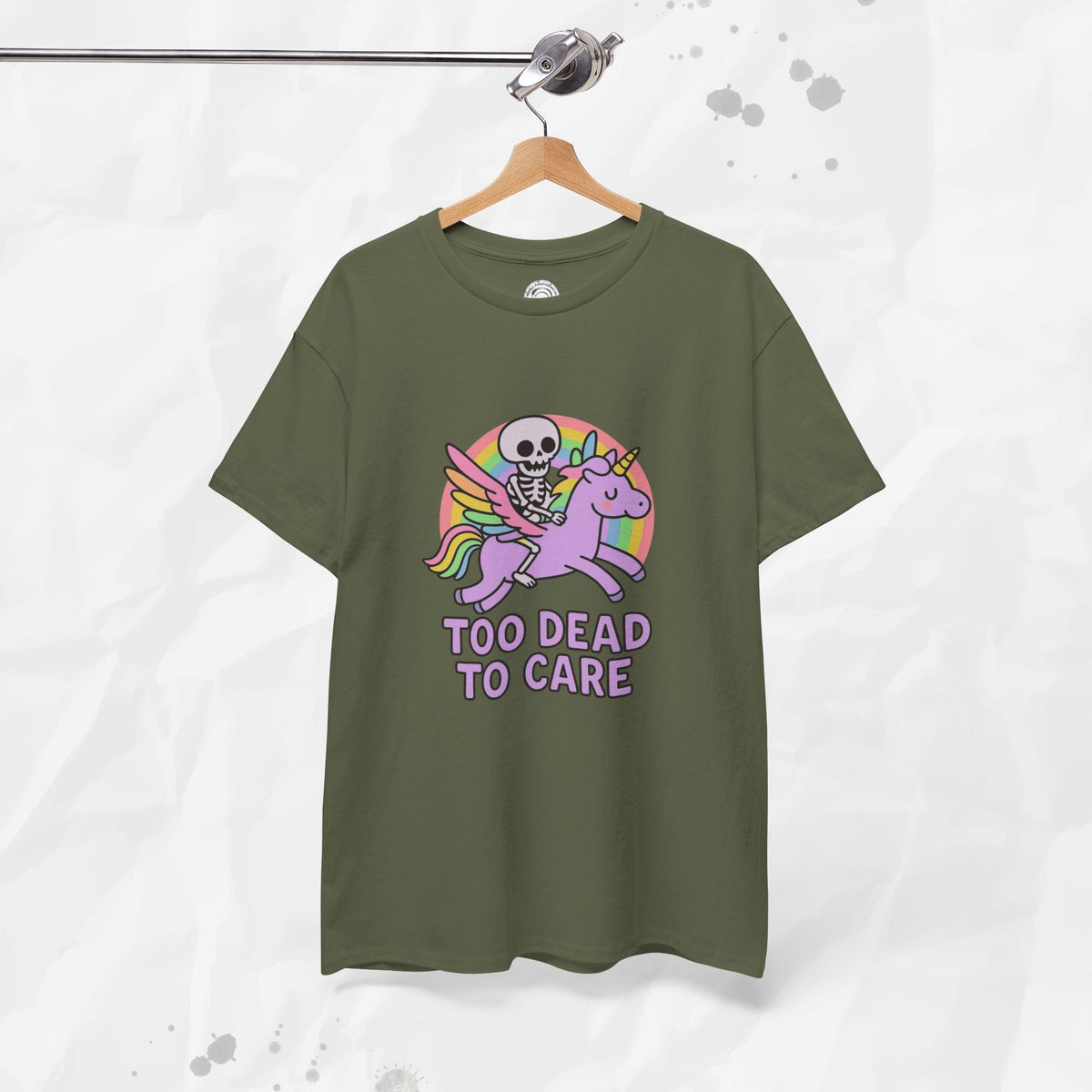 Too Dead to Care – T-Shirt