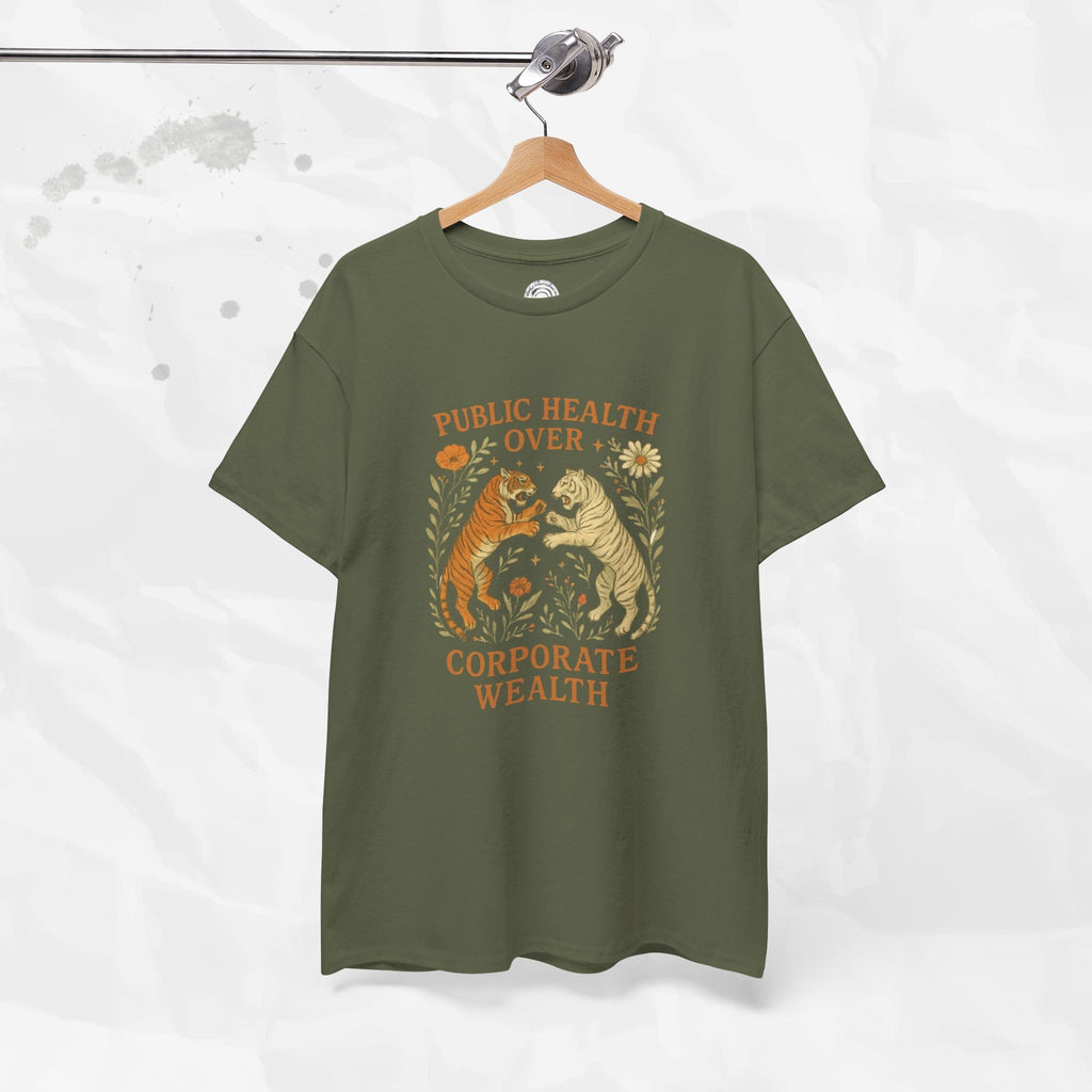 Public Health Over Corporate Wealth - T-Shirt