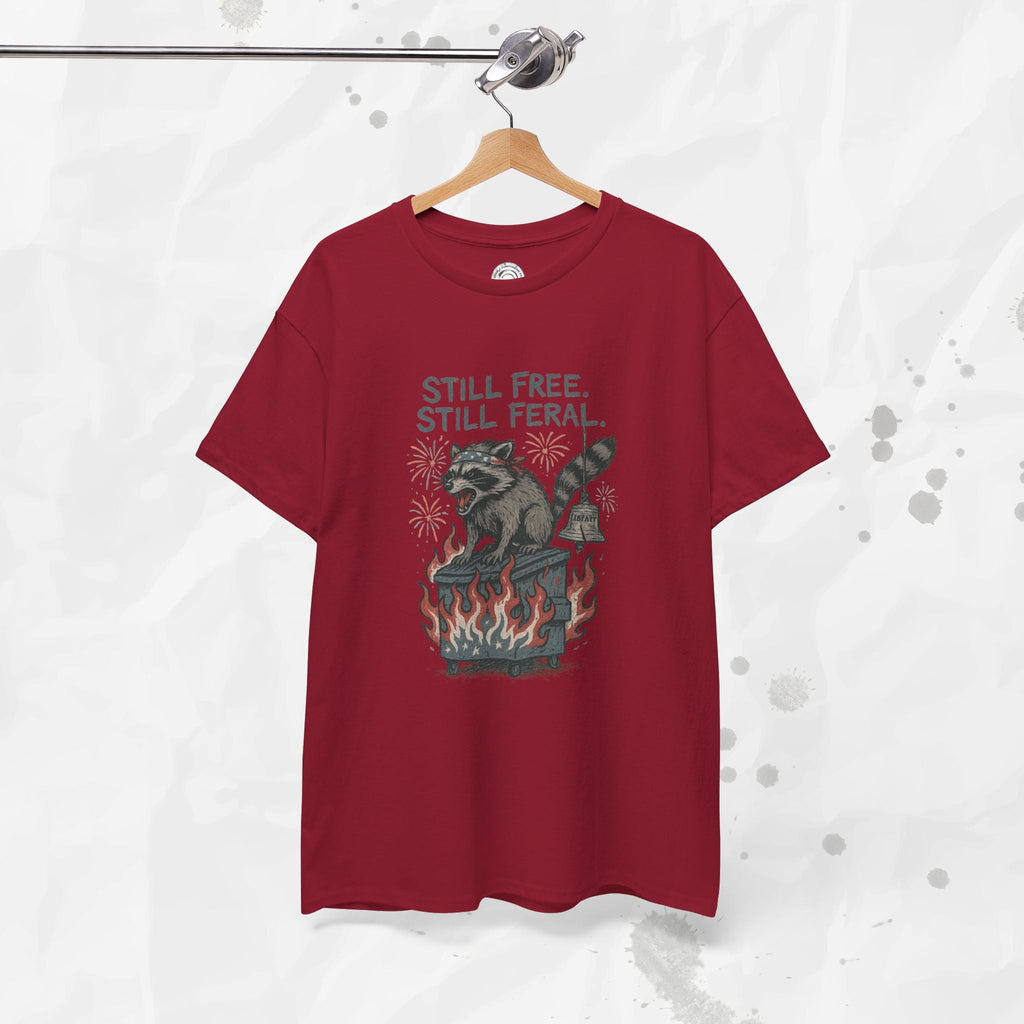 Still Free. Still Feral. - T-Shirt