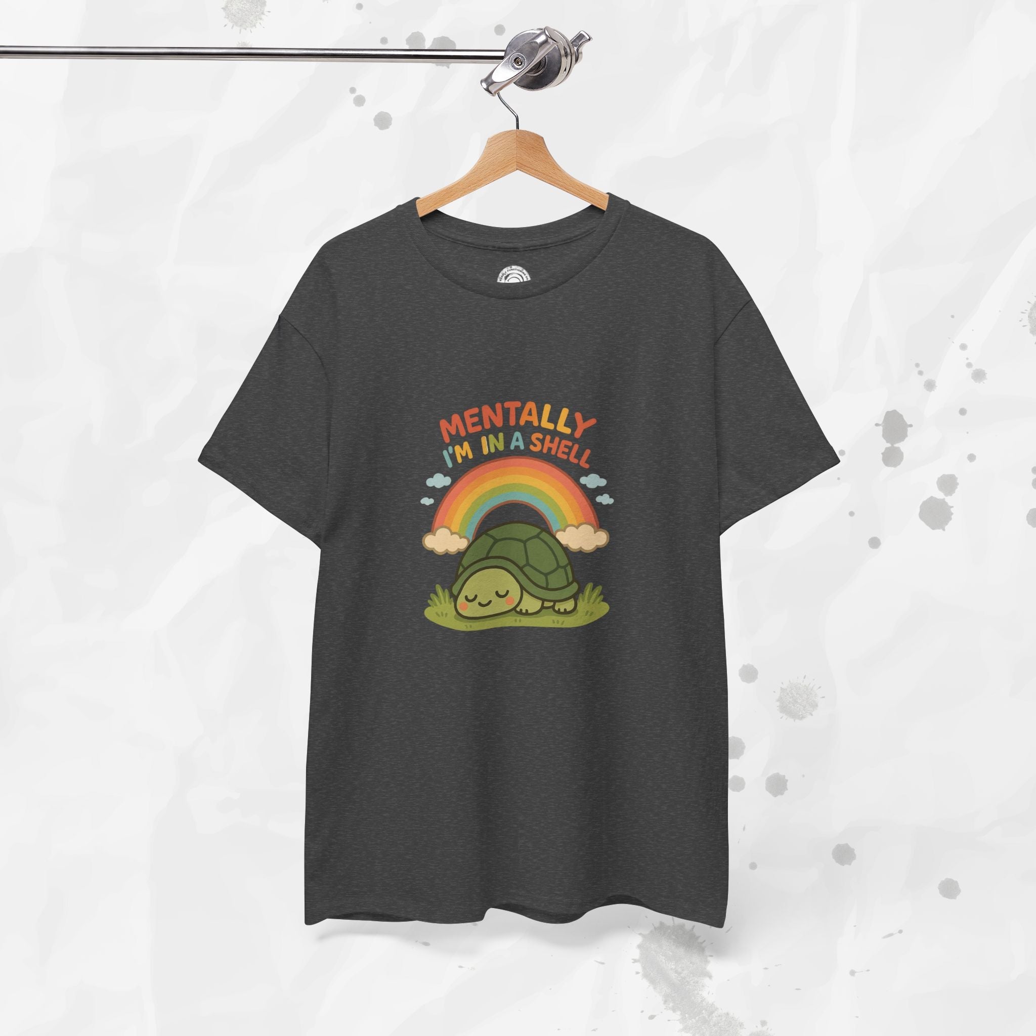 Mentally Im In a Shell - T-Shirt