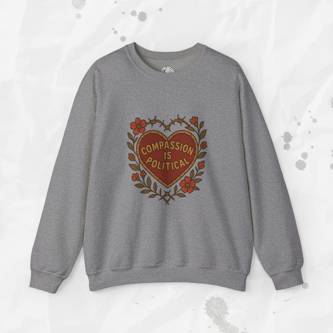 Compassion Is Political - Crewneck Sweatshirt