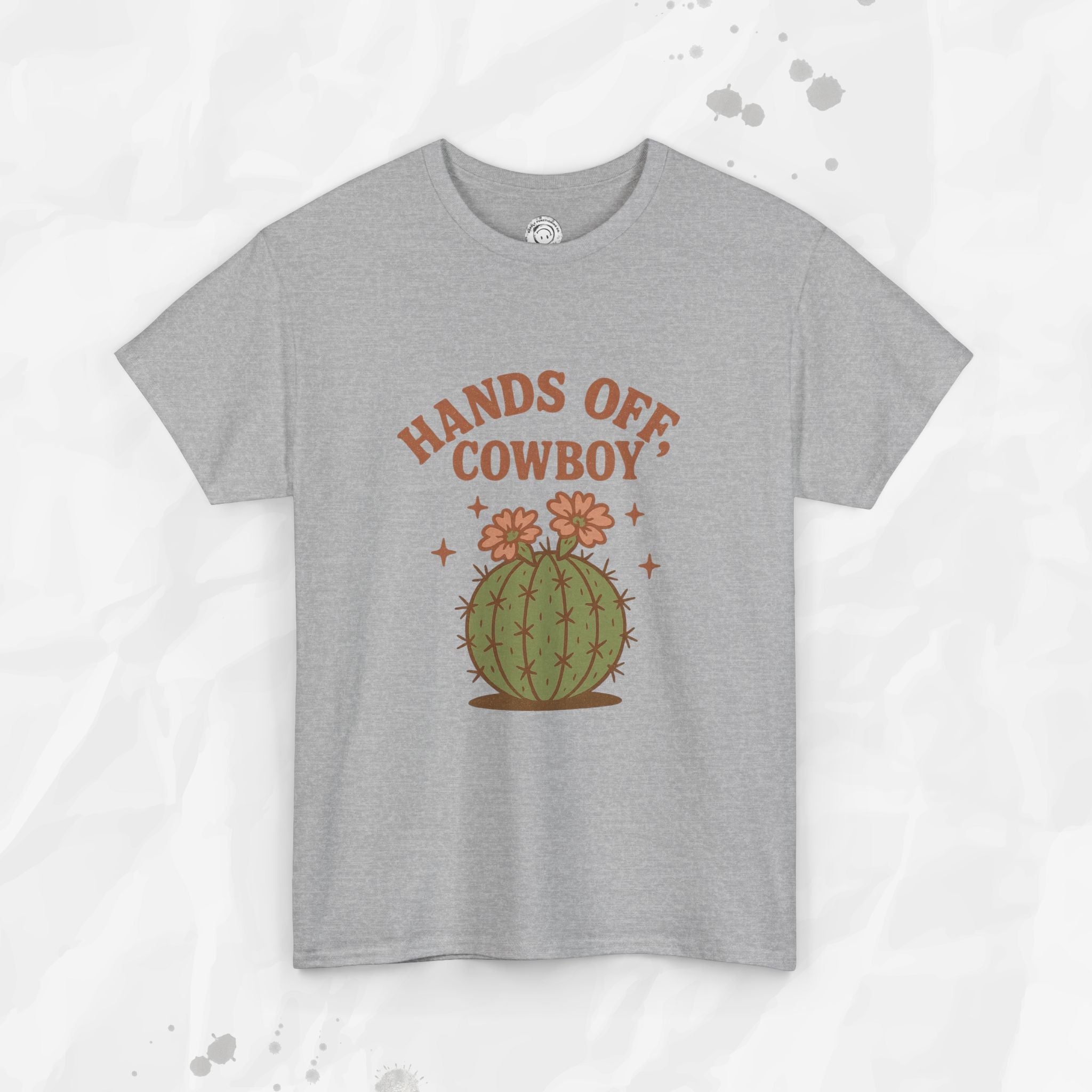 Hands Off, Cowboy! - T-Shirt