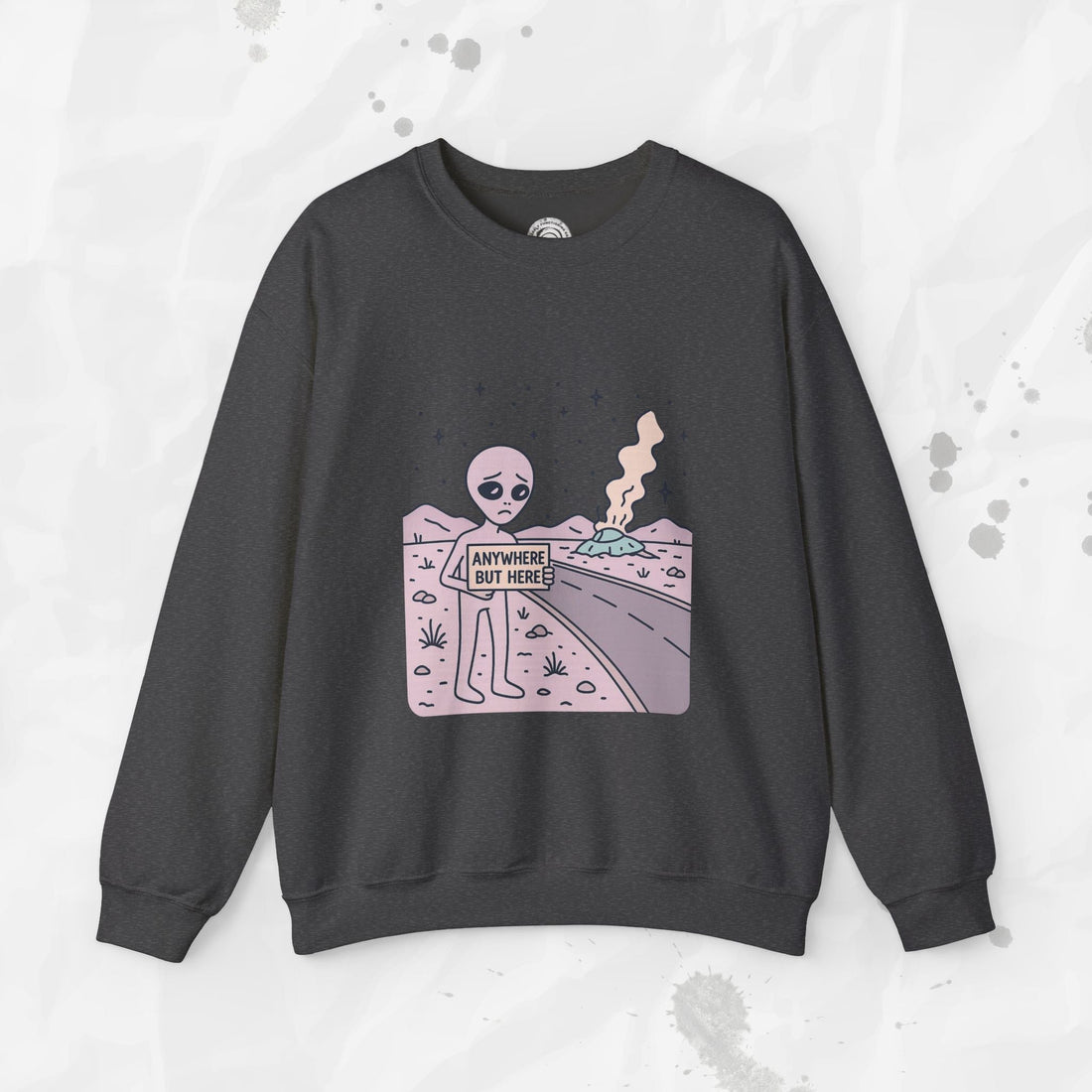 Anywhere But Here - Crewneck Sweatshirt