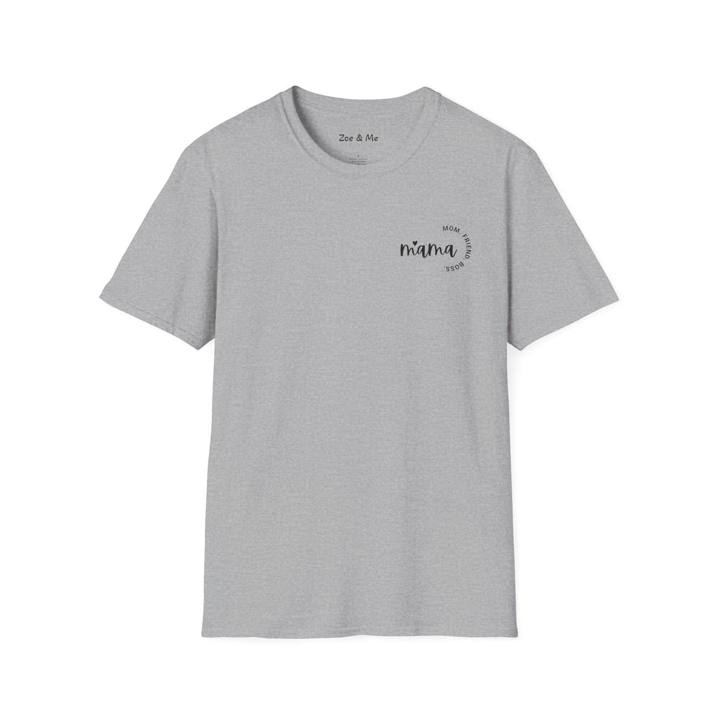 Zoe and Me Mama Boss Shirt