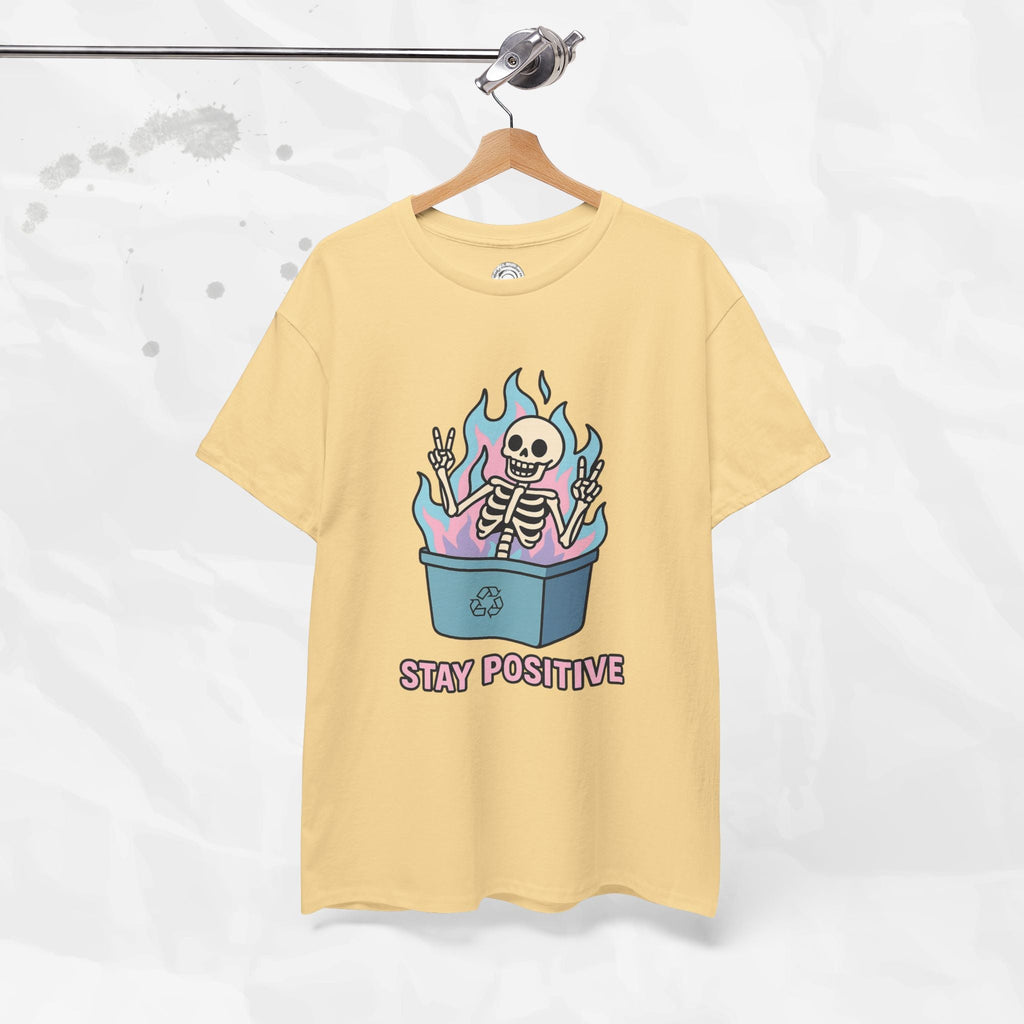 Stay Positive - T-Shirt