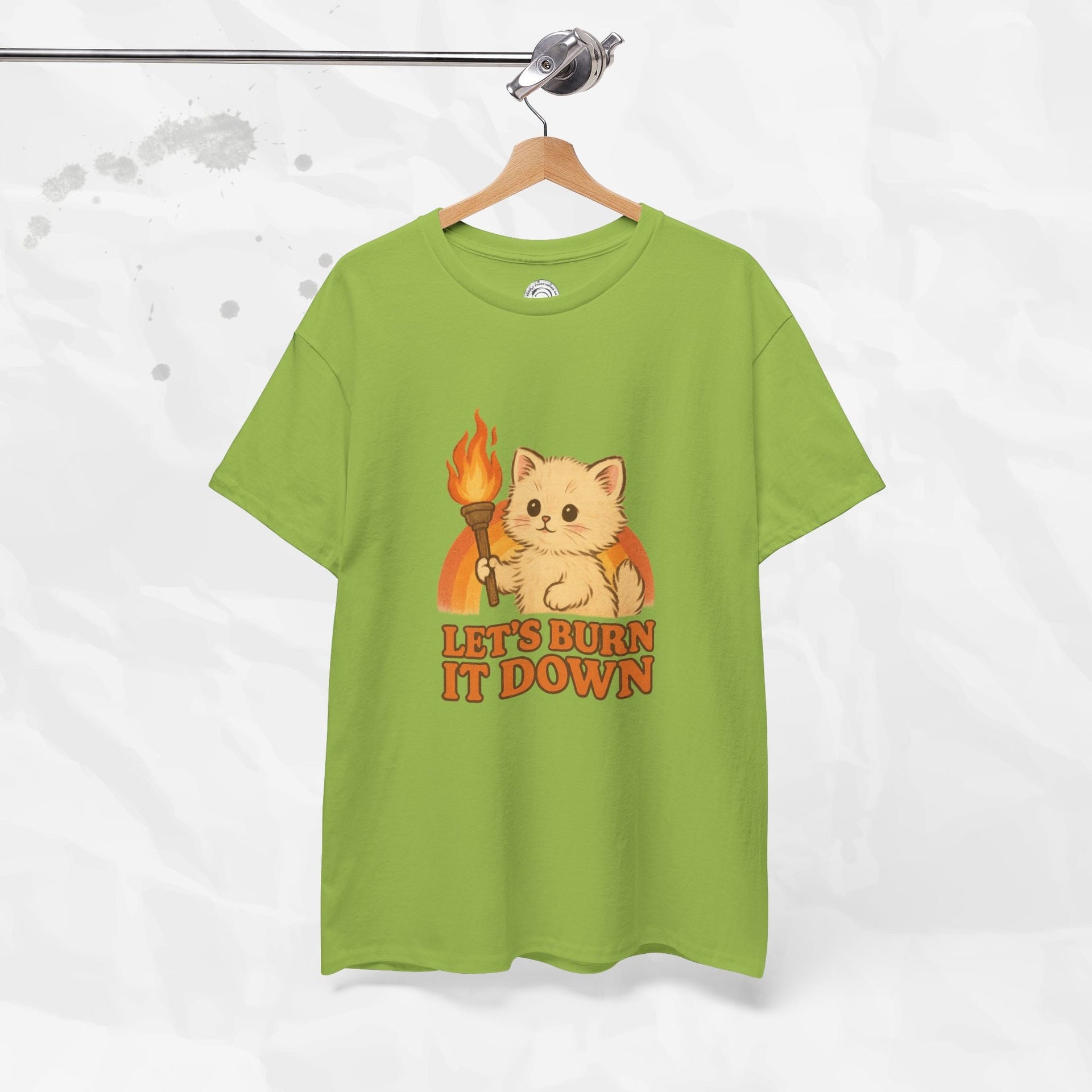 Let’s Burn It Down – T-Shirt