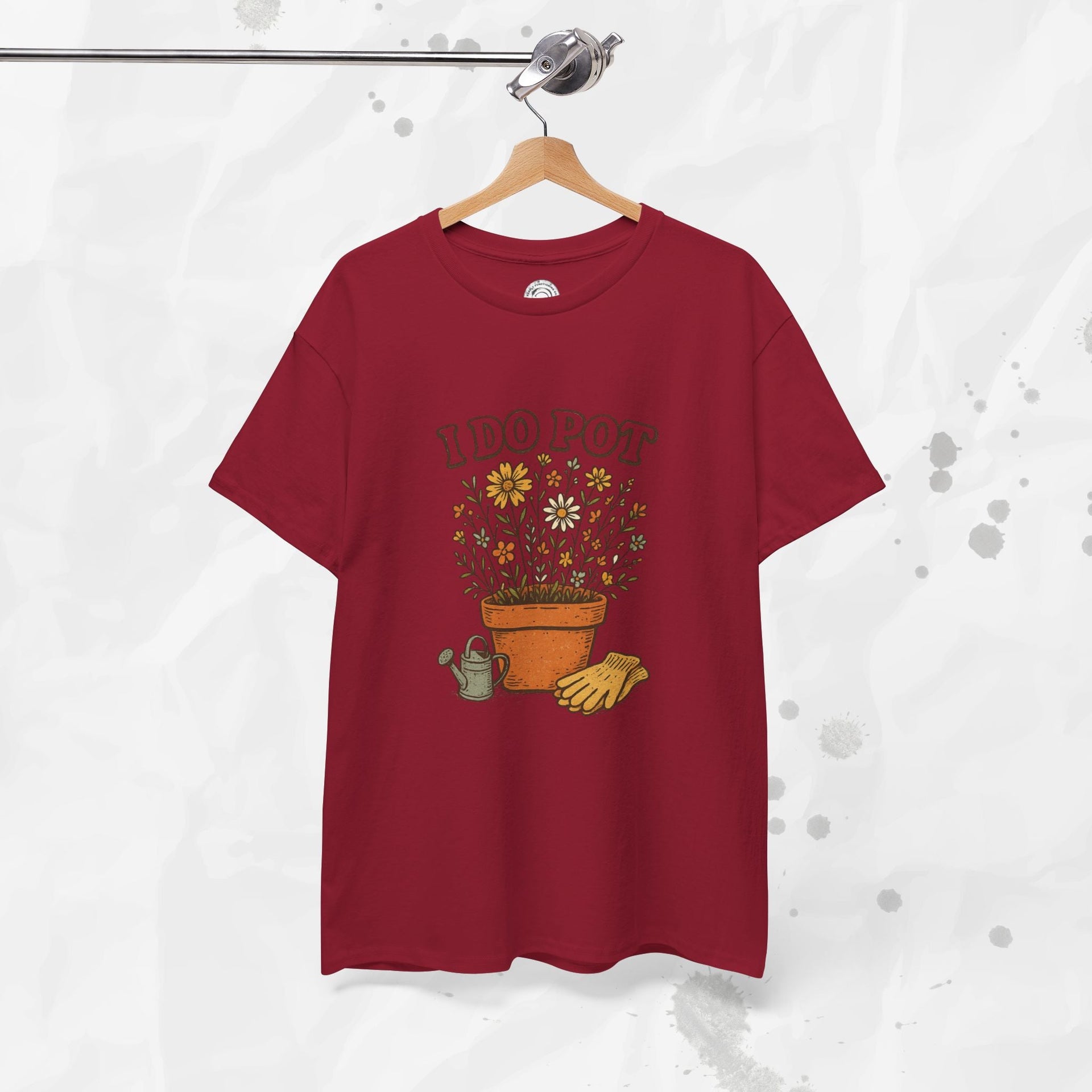 I Do Pot - T-Shirt