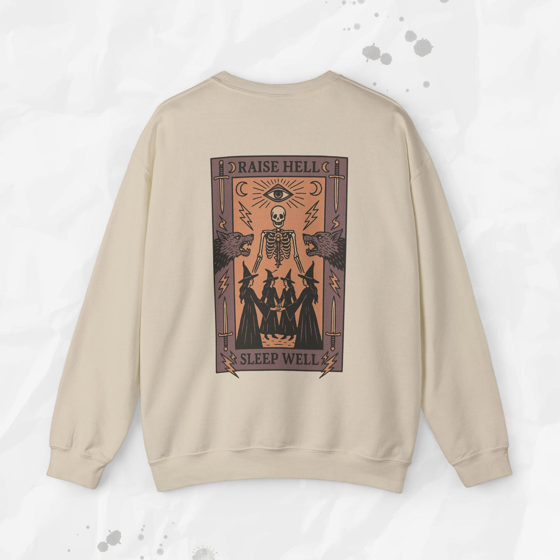 Raise Hell, Sleep Well – Crewneck Sweatshirt