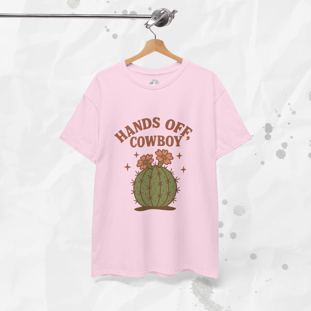 Hands Off, Cowboy! - T-Shirt