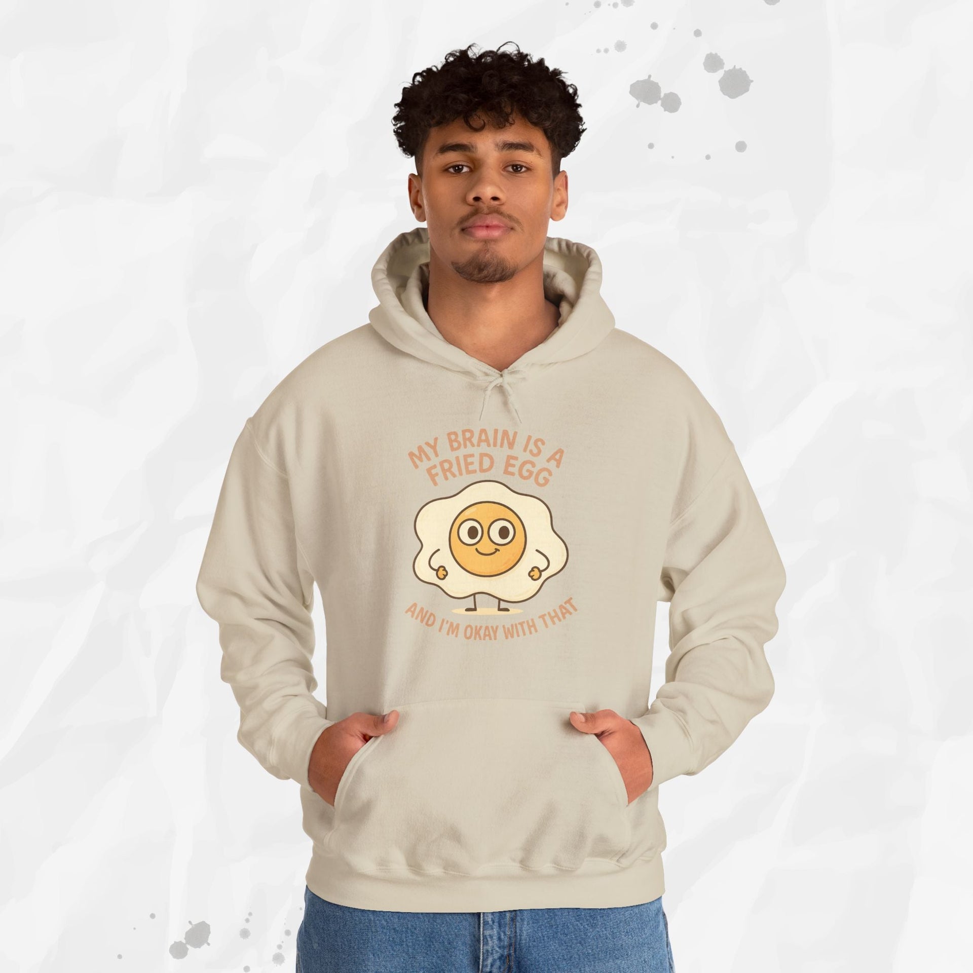 My Brain Is a Fried Egg - Hoodie