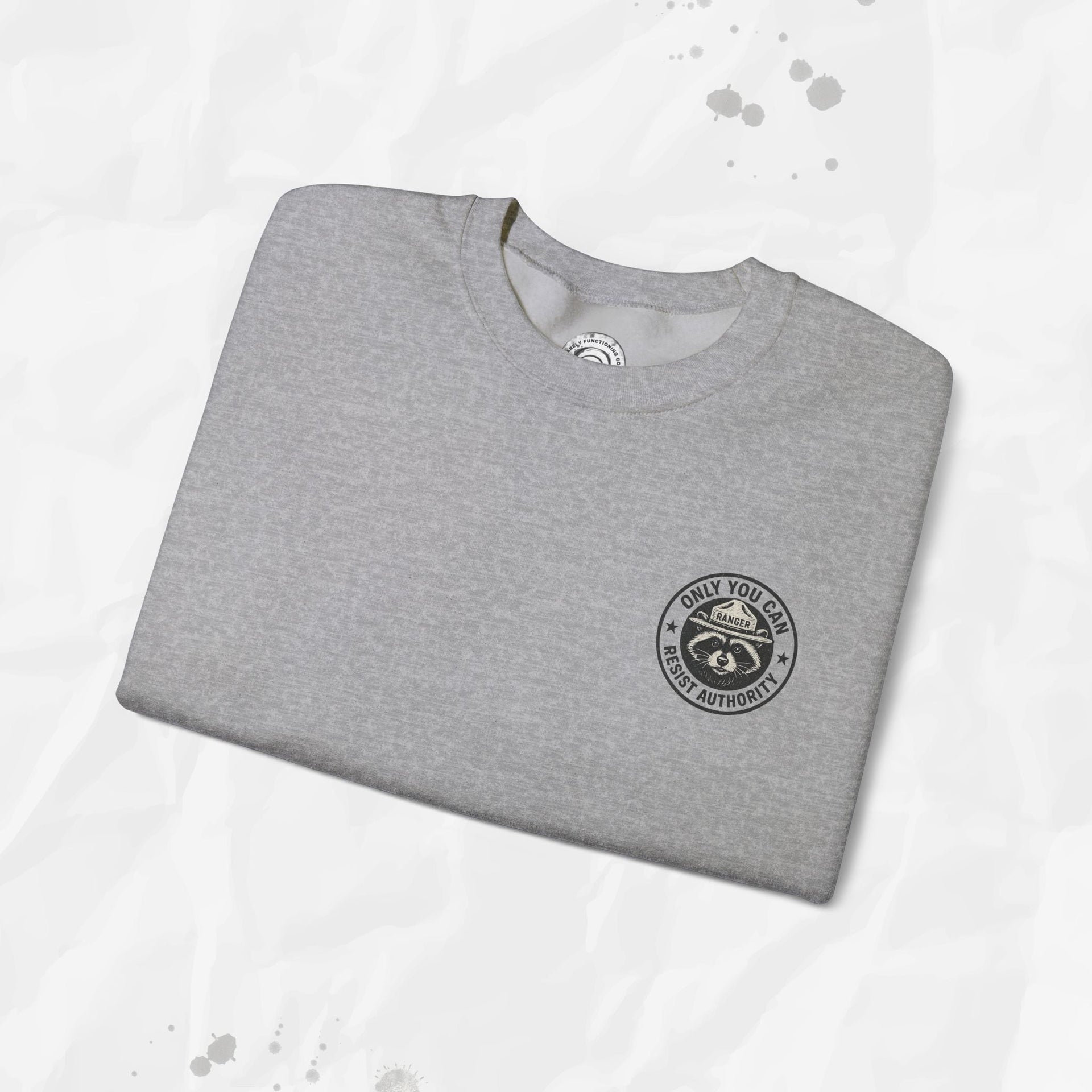 Only You Can Resist Authority – Crewneck Sweatshirt (Pocket Print)