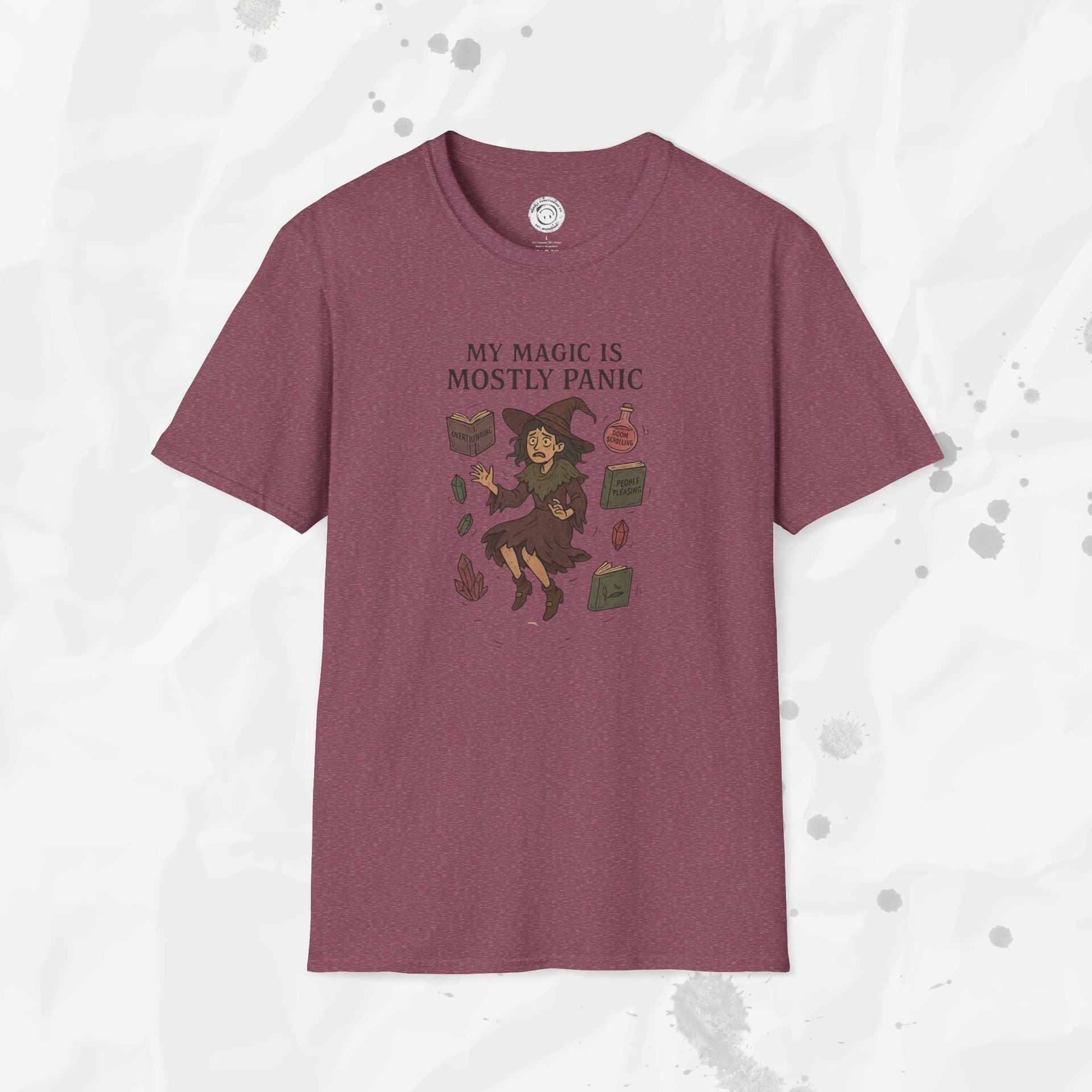 My Magic is Mostly Panic - T-Shirt