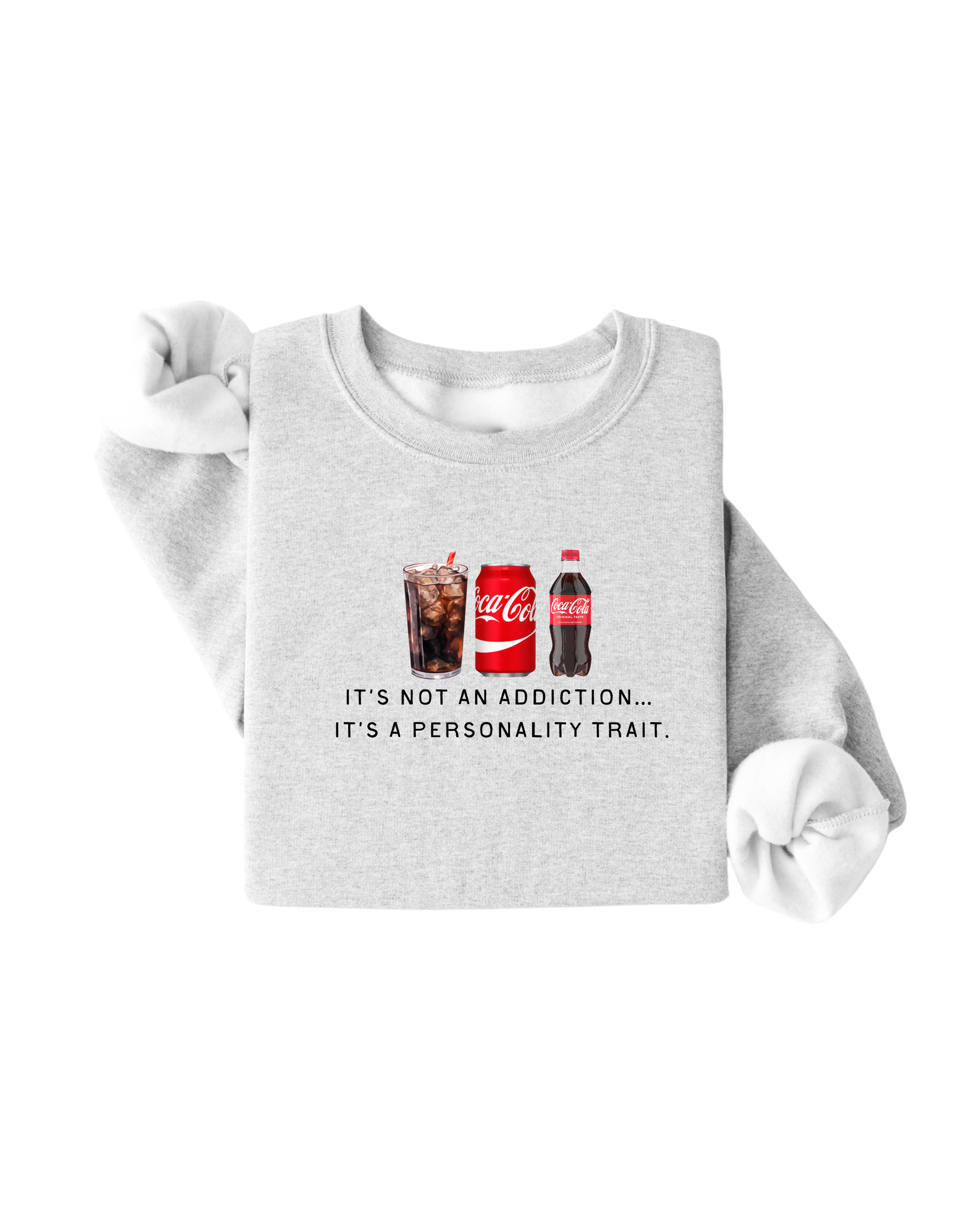 Grey and red It's Not an Addiction Regular Coke graphic pullover sweatshirt.