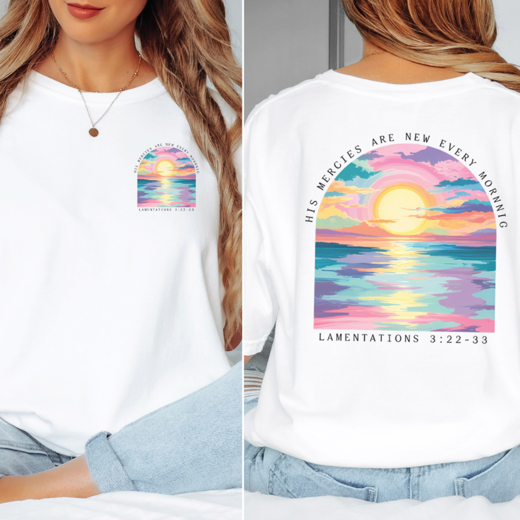 His Mercies Are New Every Morning Christian Comfort Colors Tee
