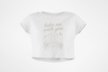 Take Me With You - Crop Top