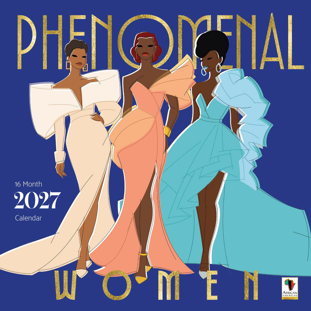2027 Phenomenal Women Wall Calendar featuring empowering themes for home and office decor