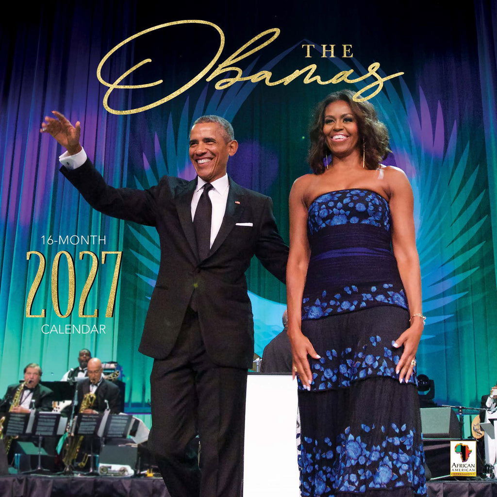 The Obamas 2027 African American Wall Calendar featuring historic portraiture