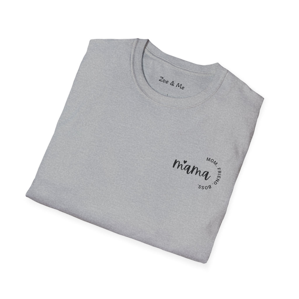 Zoe and Me Mama Boss Shirt