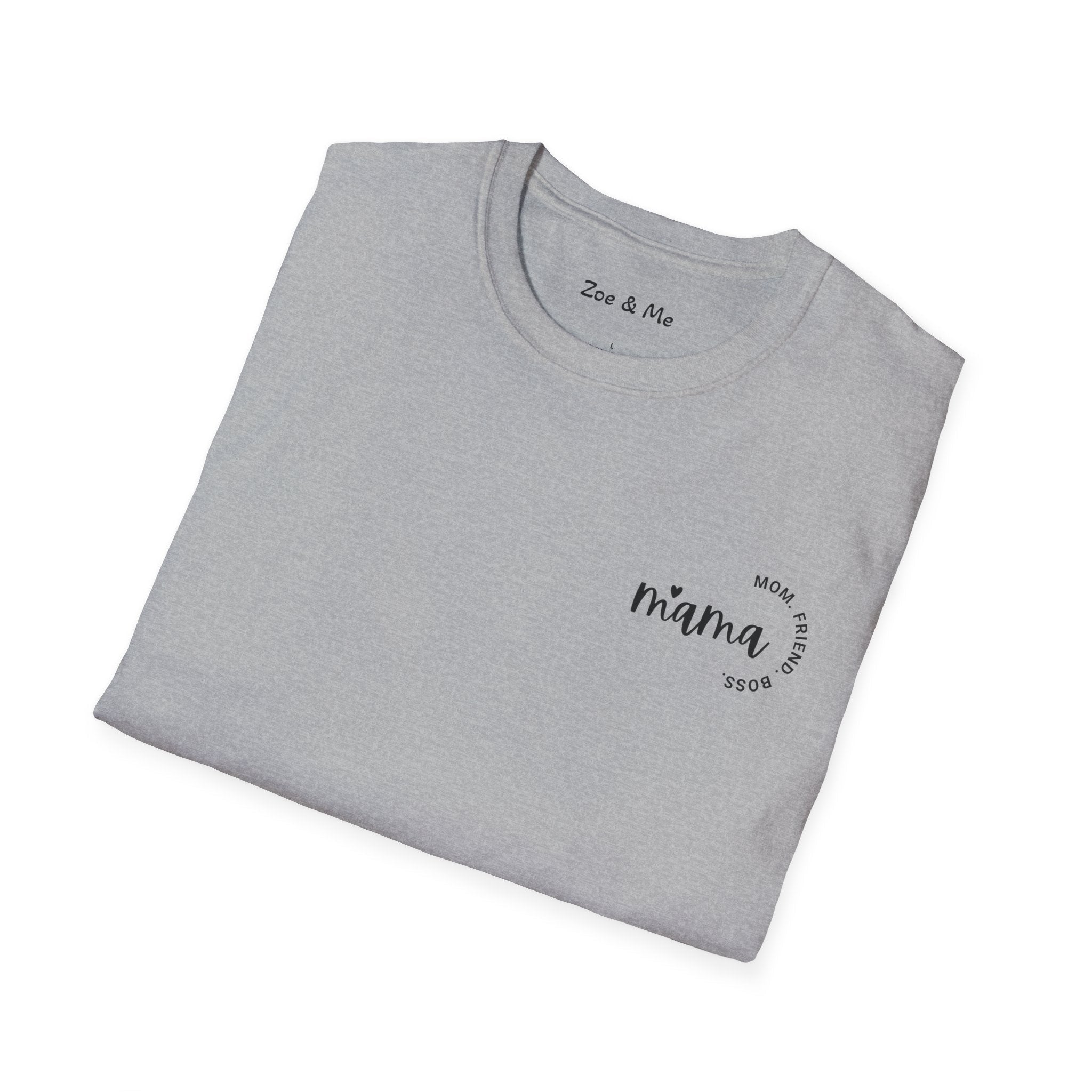 Zoe and Me Mama Boss Shirt