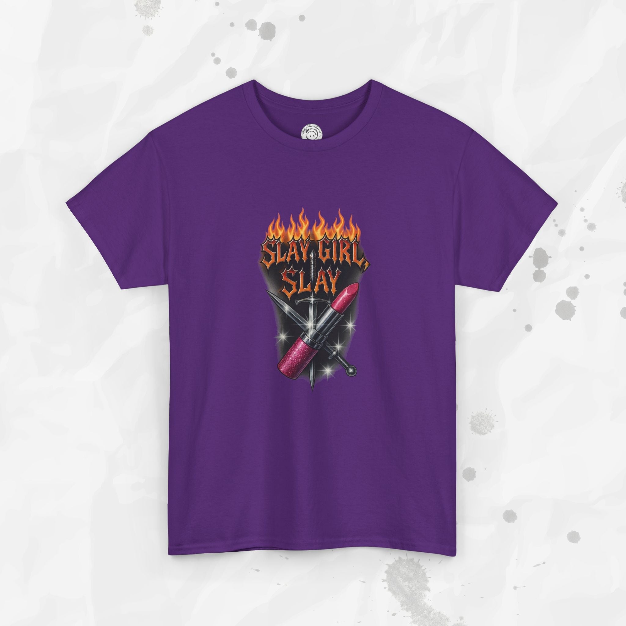 Slay Girl Slay - T-Shirt