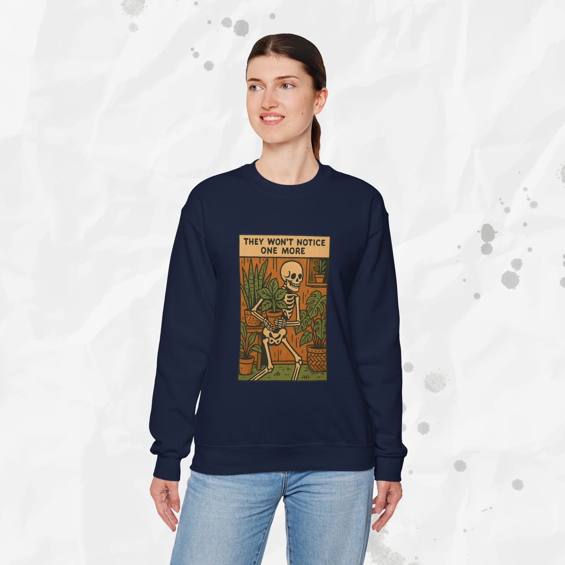 They Won't Notice One More - Crewneck Sweatshirt