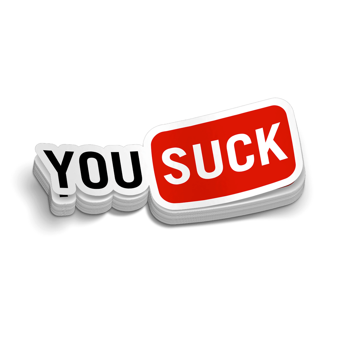 A stack of rectangular stickers with the text YOU SUCK, featuring white letters on a red background and black letters on a white background.