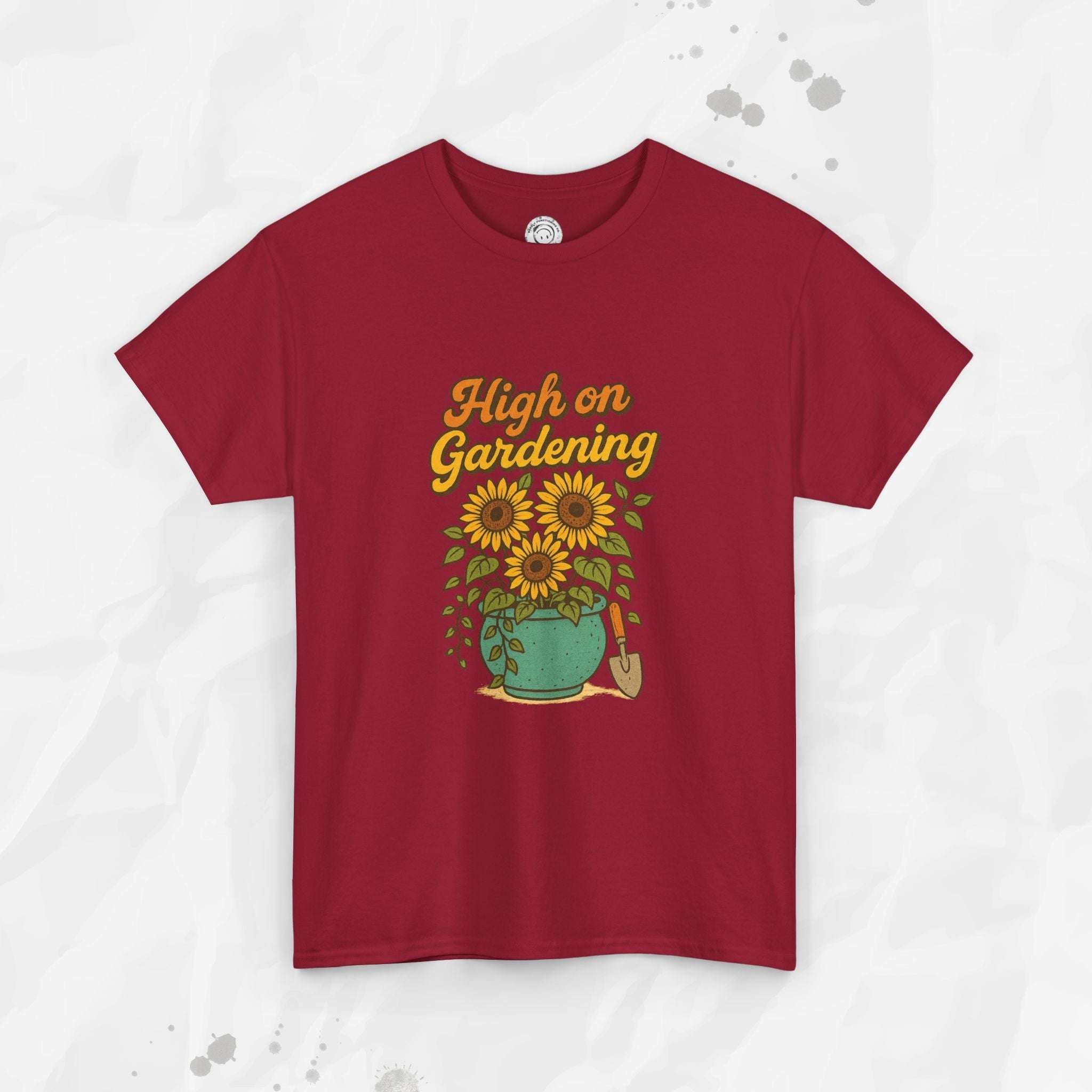 High on Gardening - T-Shirt