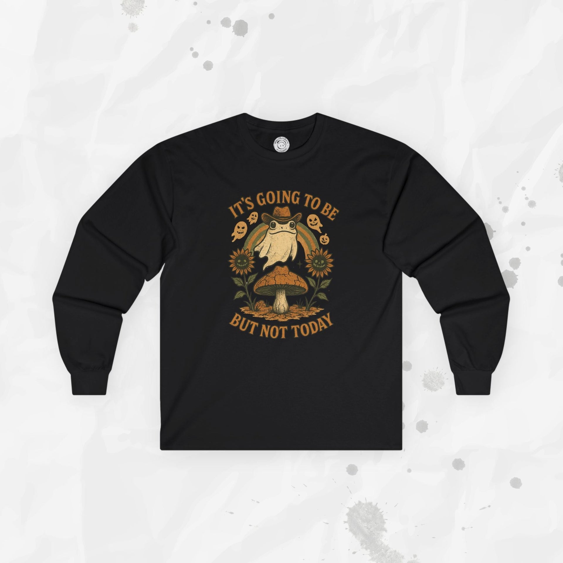It's Going To Be Okay (But Not Today) - Long Sleeve T-Shirt