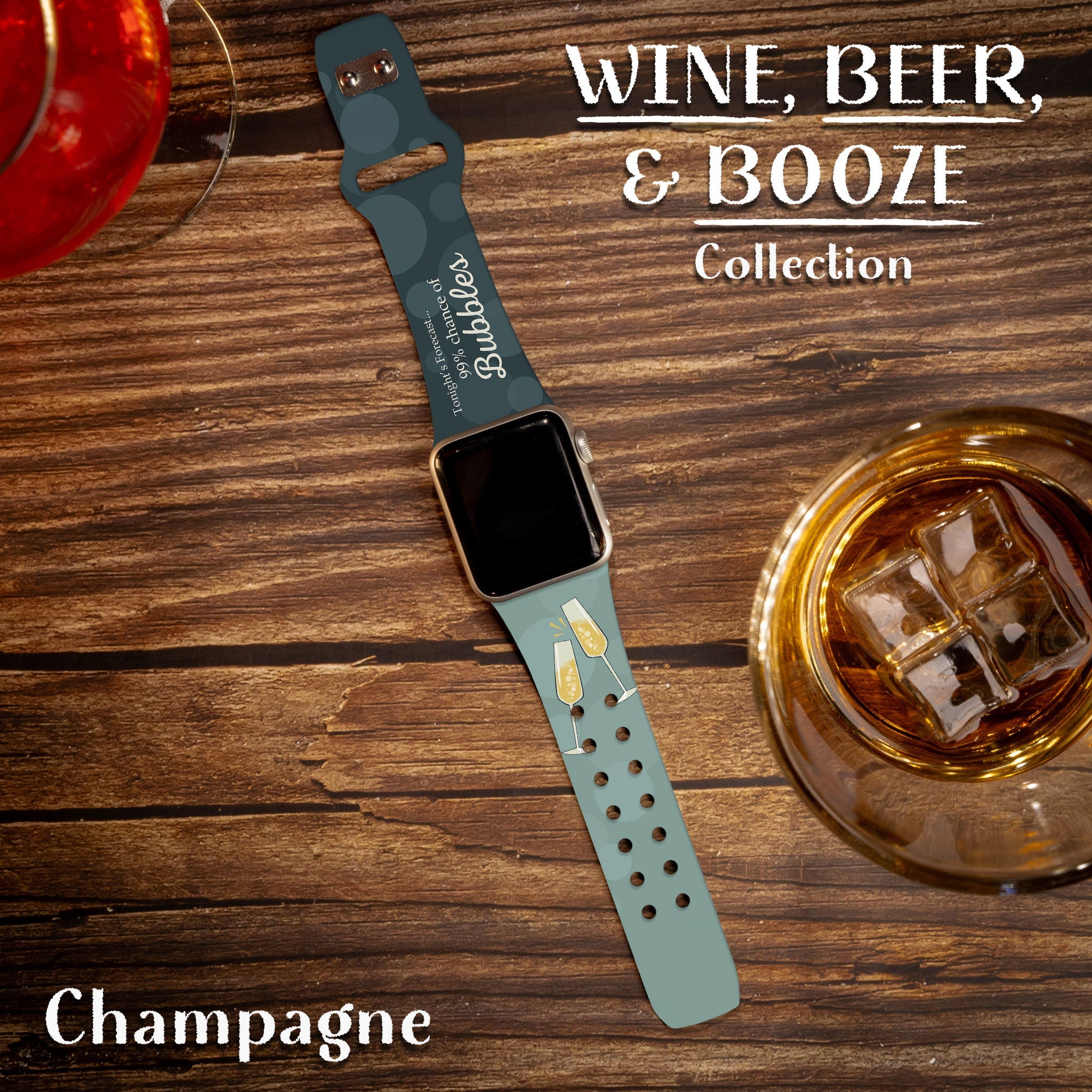 Wine, Beer, & Booze HD Apple Watch Band - Compatible All Series