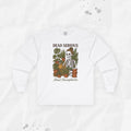 Dead Serious About Houseplants - Long Sleeve T-Shirt