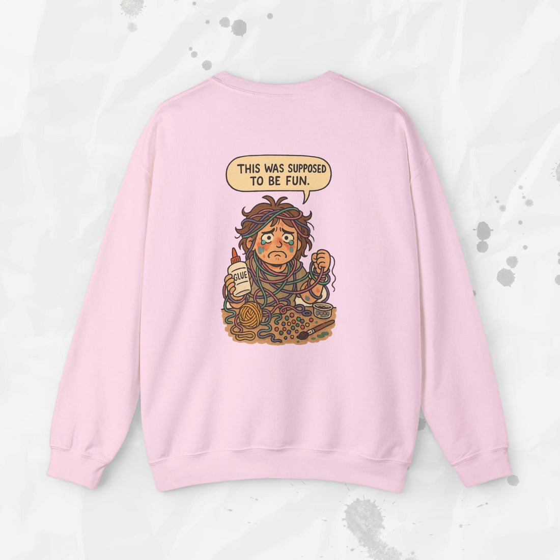 This Was Supposed to Be Fun - Crewneck Sweatshirt