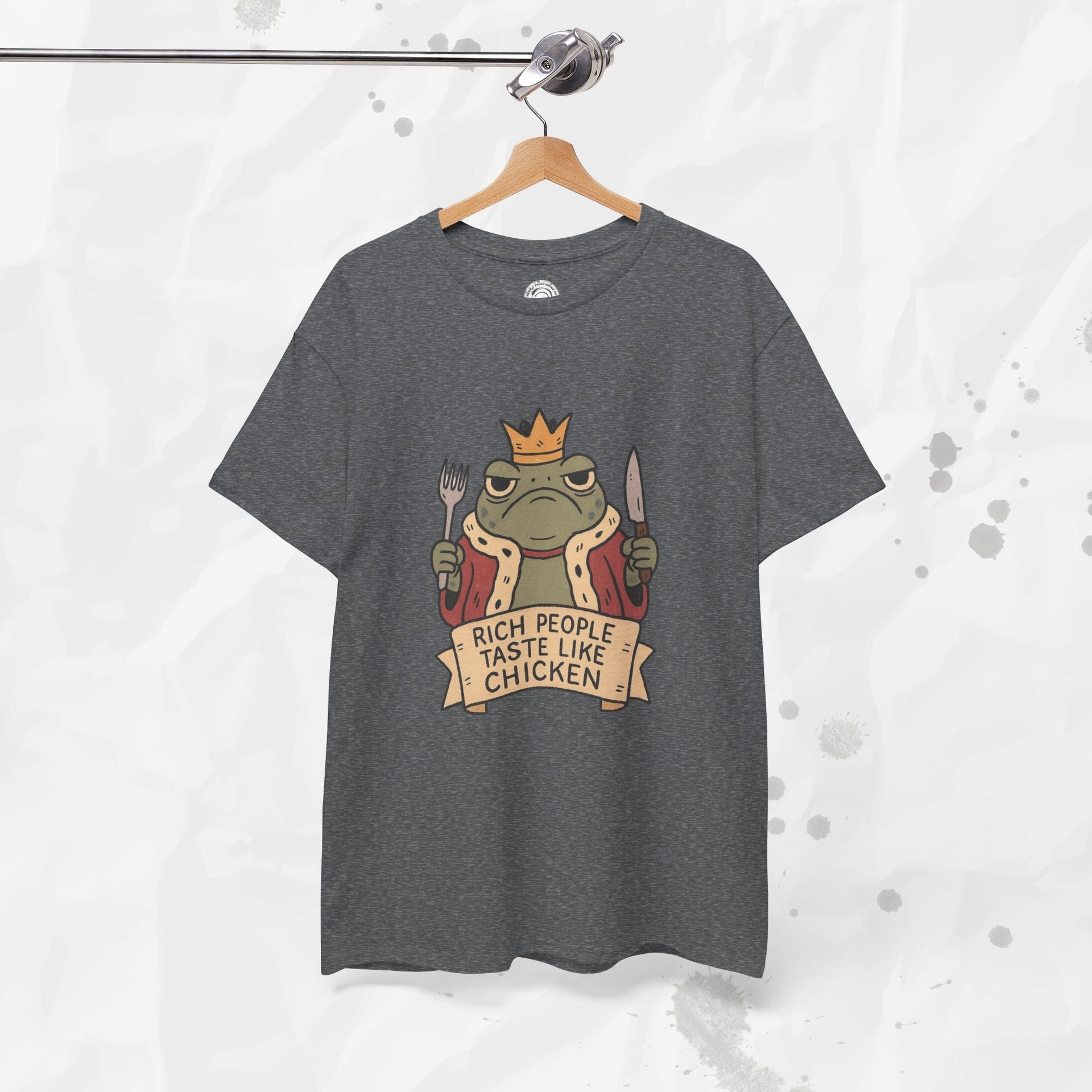 Rich People Taste Like Chicken – T-Shirt