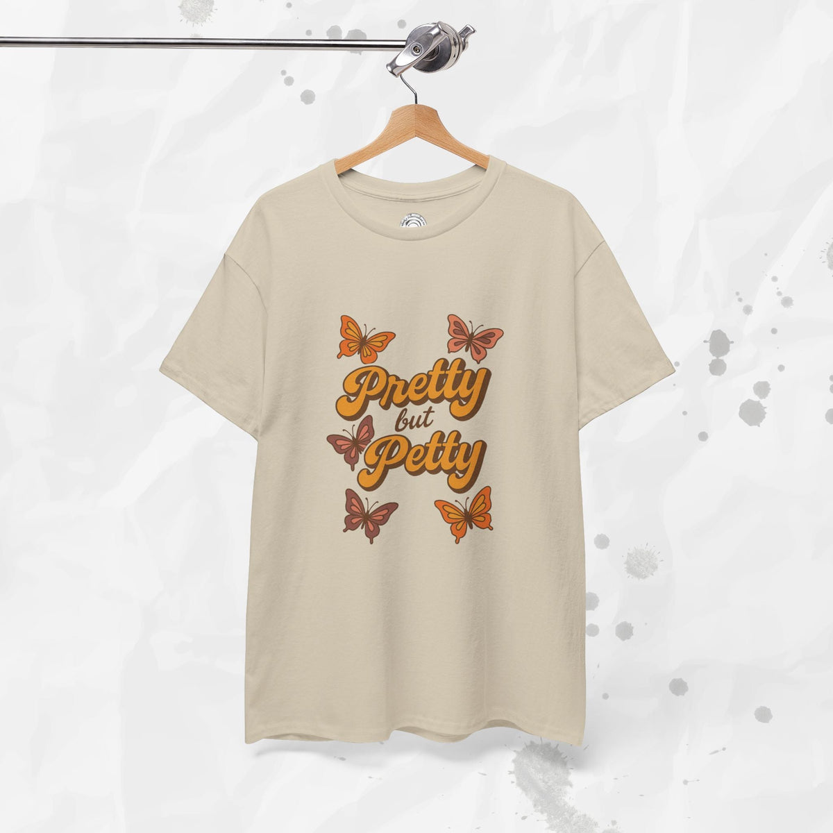 Pretty but Petty - T-Shirt