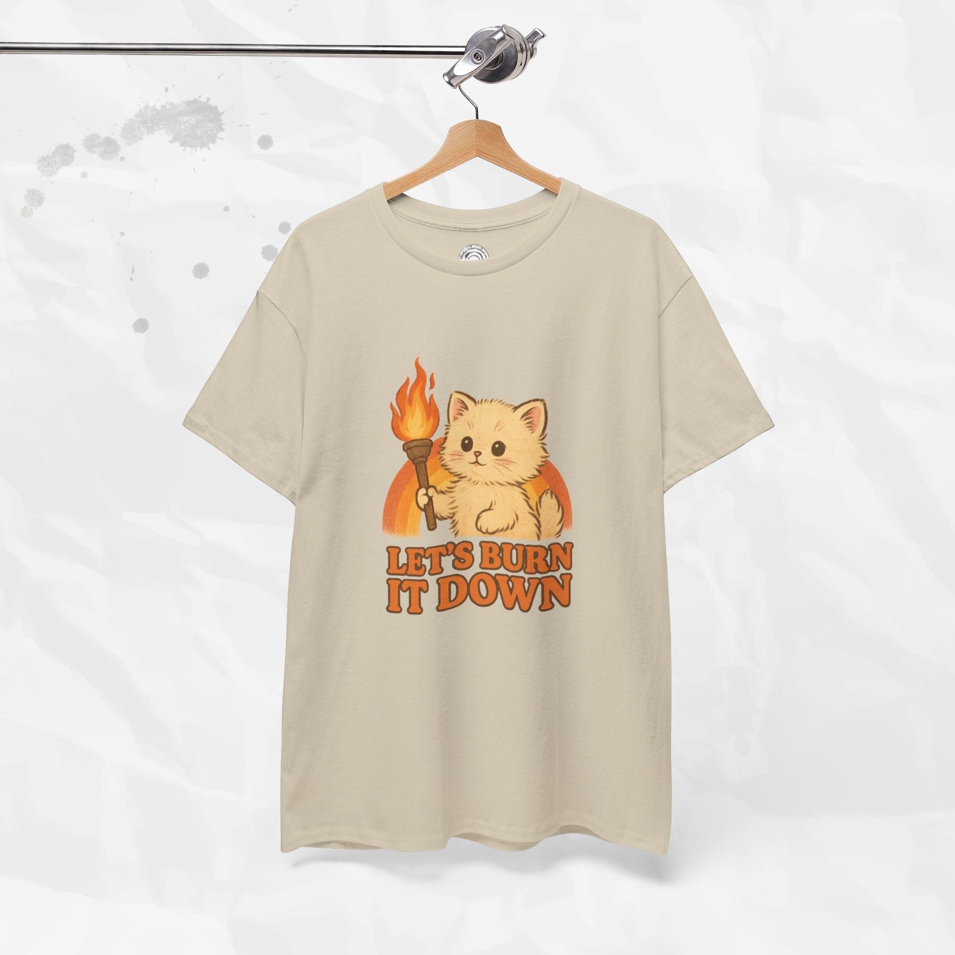 Let’s Burn It Down – T-Shirt