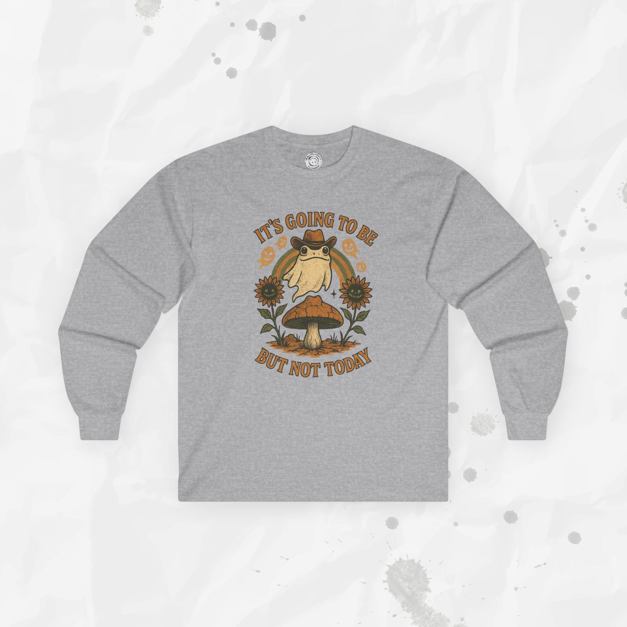 It's Going To Be Okay (But Not Today) - Long Sleeve T-Shirt