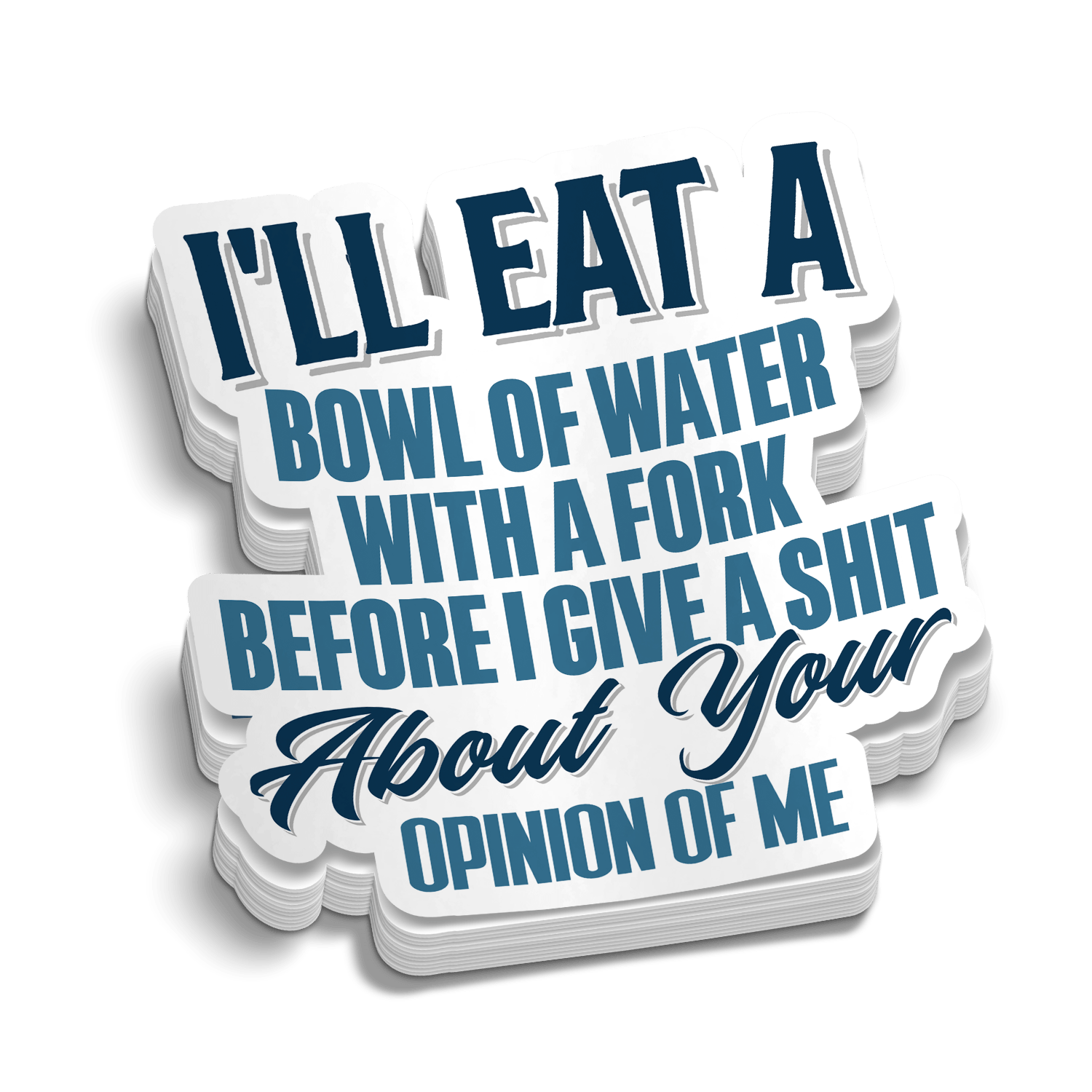 Opinion Of Me - Hard Hat Decal