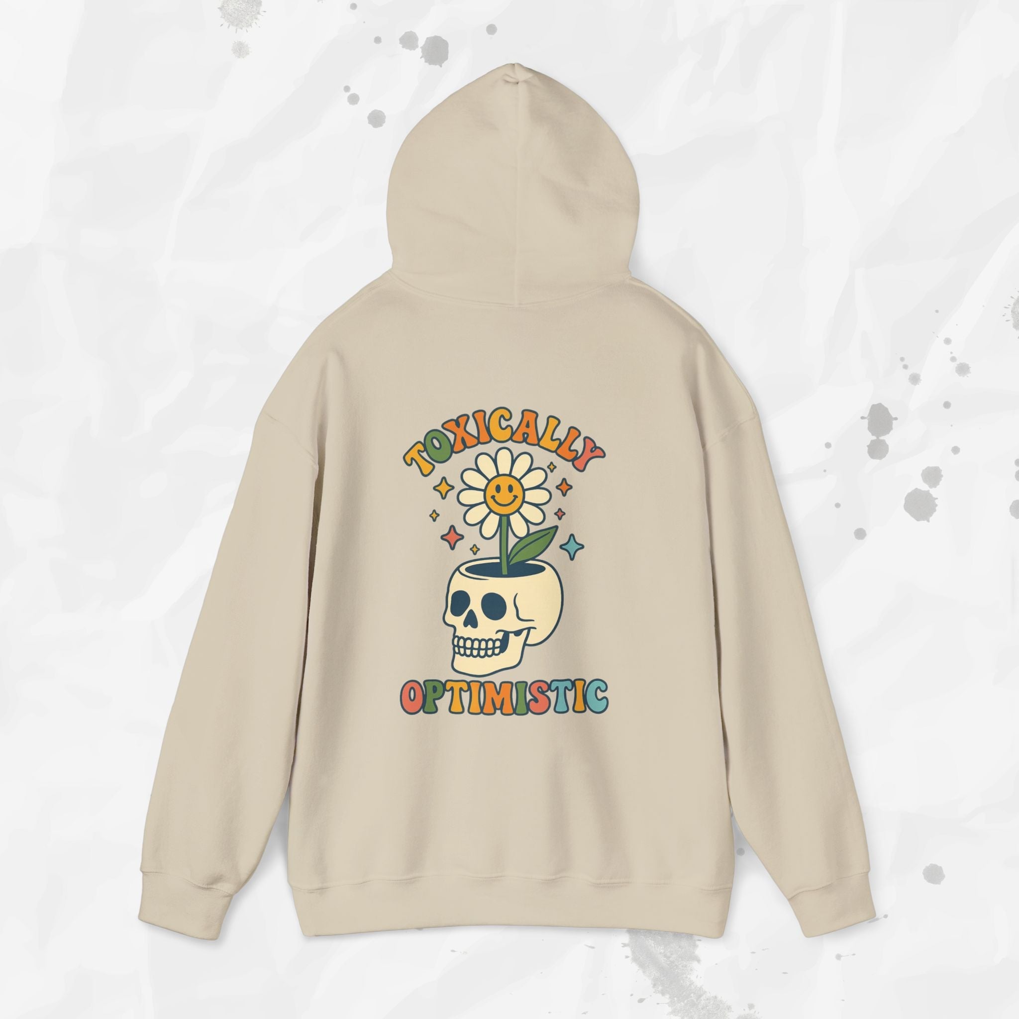 Toxically Optimistic – Hoodie
