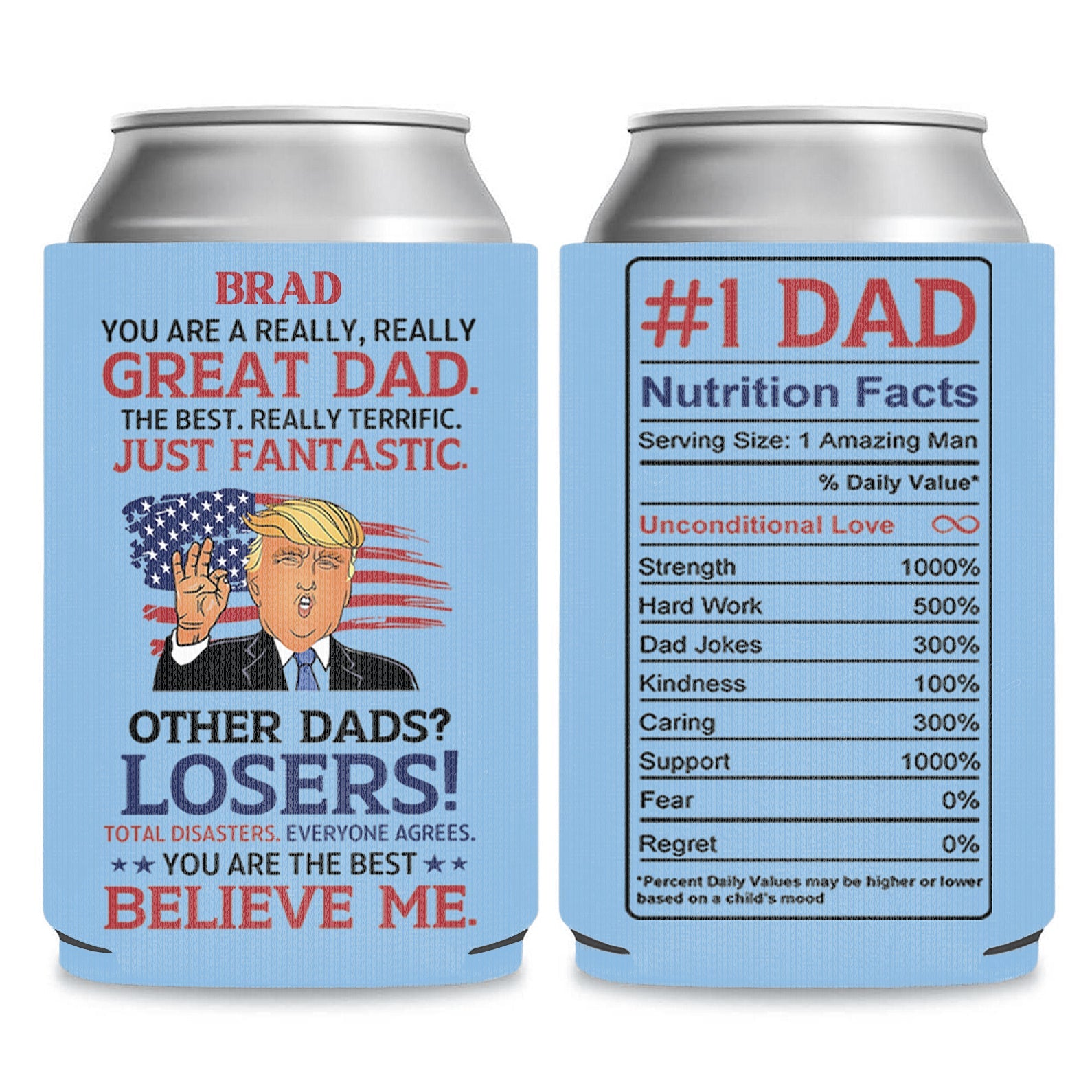 Personalized You're A Really Great Dad Can Cooler | Custom Funny Trump Father’s Day Gift from Son Daughter | MAGA Papa Gift Idea 682424 - GOP