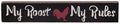 My Roost My Rules Mini Stick