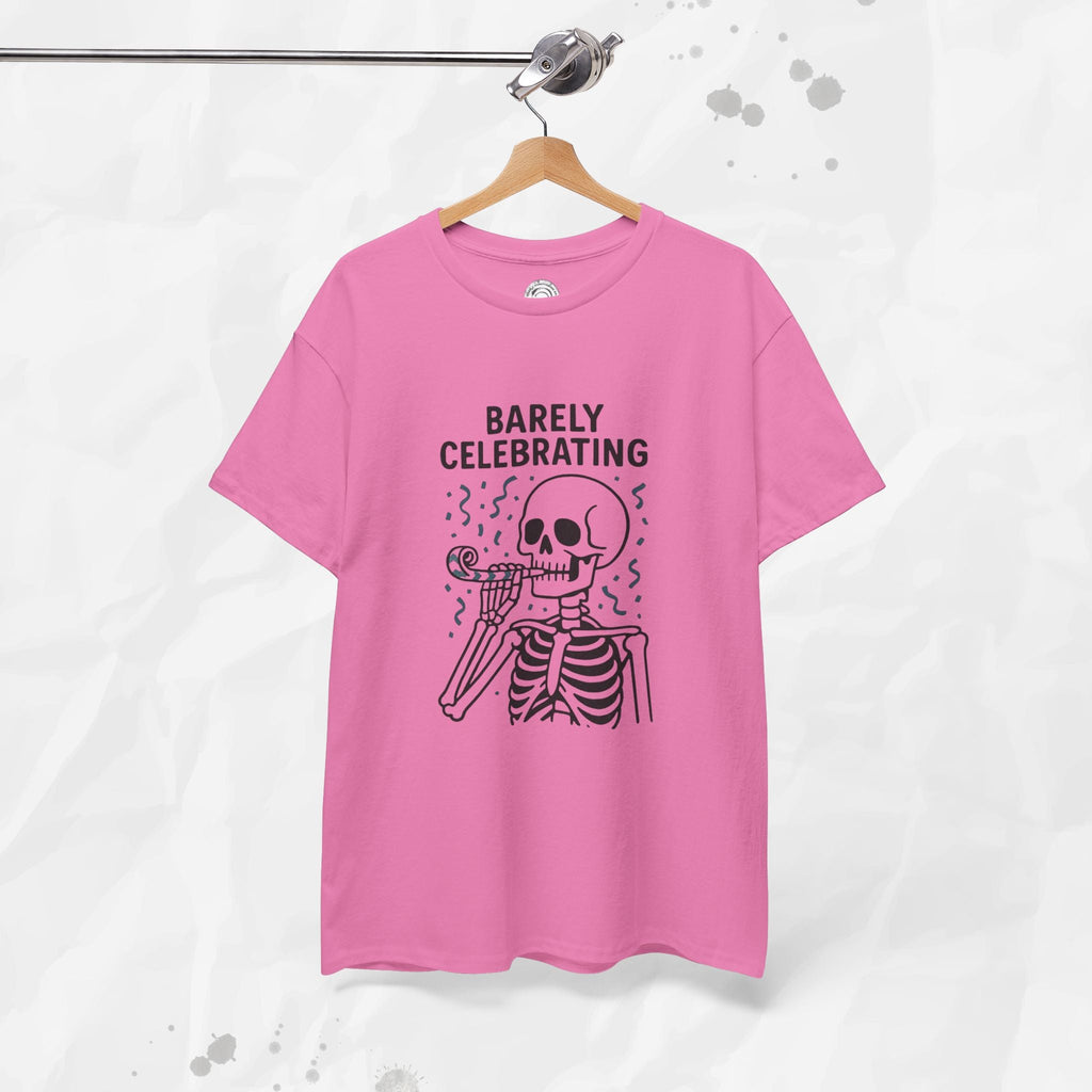 Barely Celebrating - T-Shirt