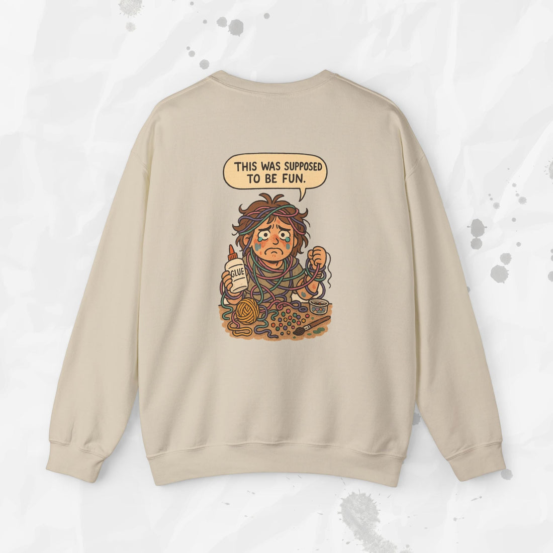 This Was Supposed to Be Fun - Crewneck Sweatshirt