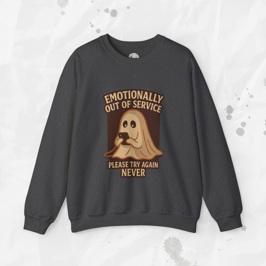Emotionally Out of Service – Crewneck Sweatshirt