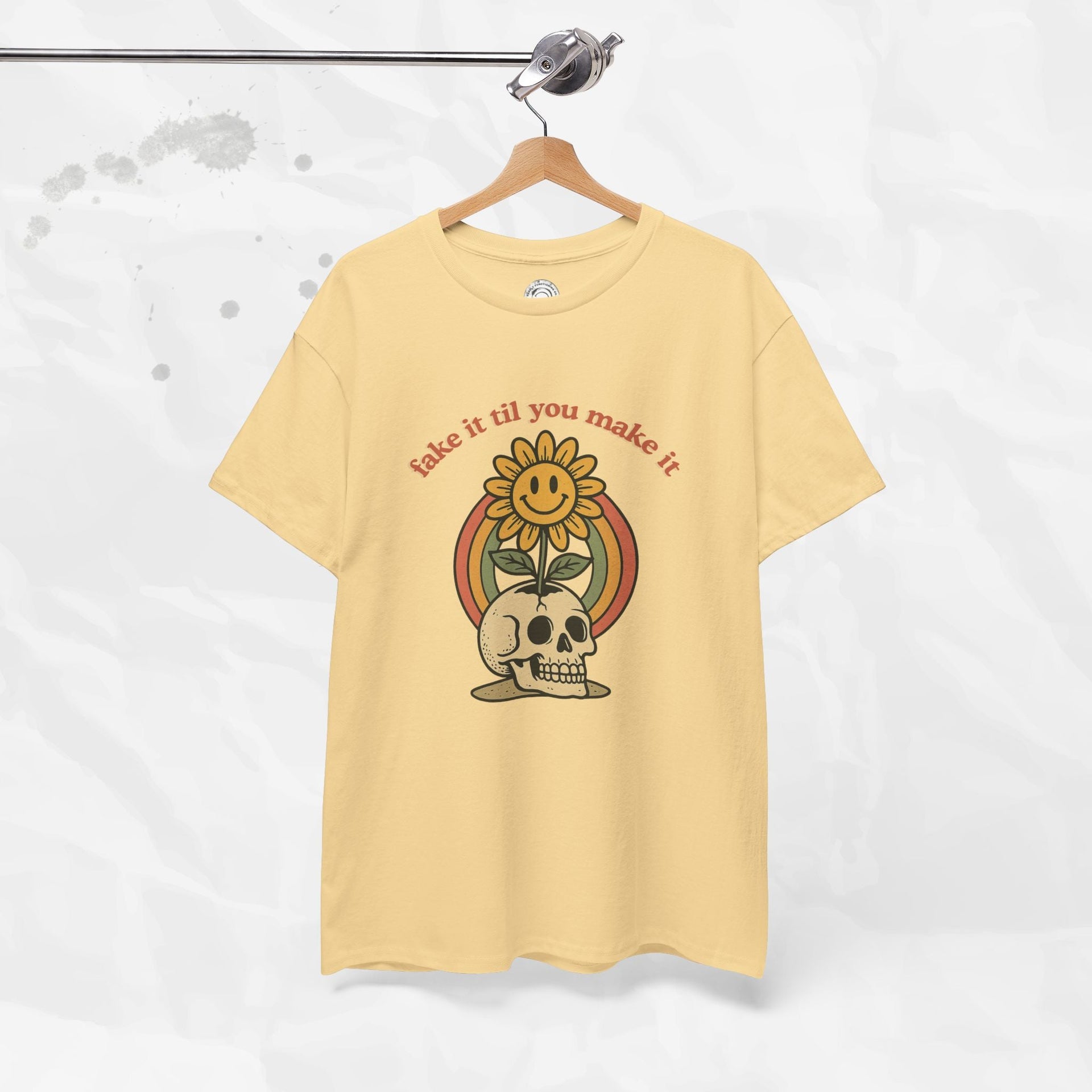 Fake It Til You Make It – T-Shirt