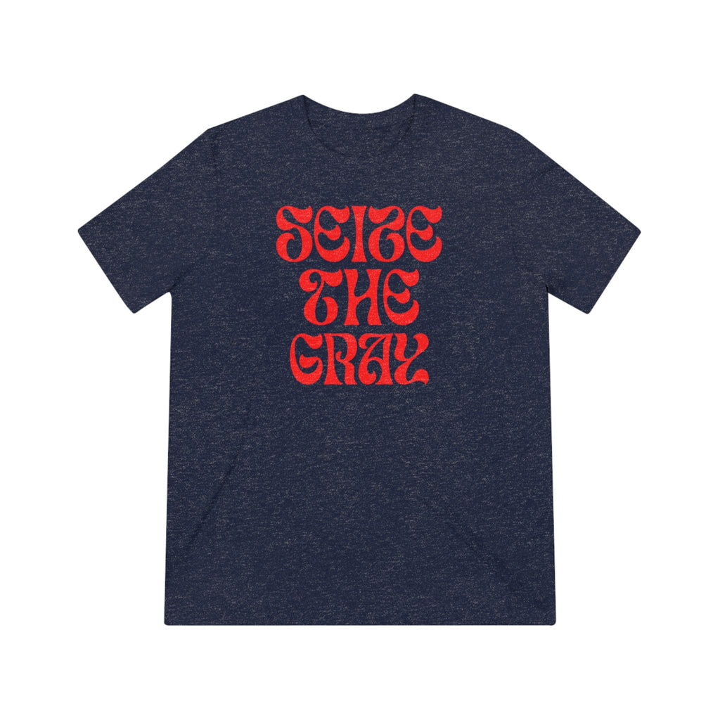 Seize the Gray Unisex Triblend T-Shirt - Versatile Everyday Tee