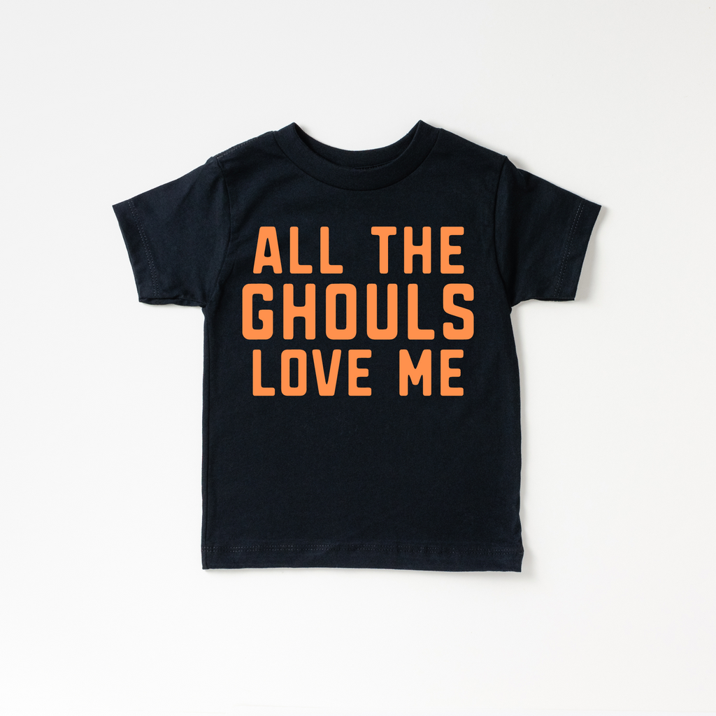 All the Ghouls Love me