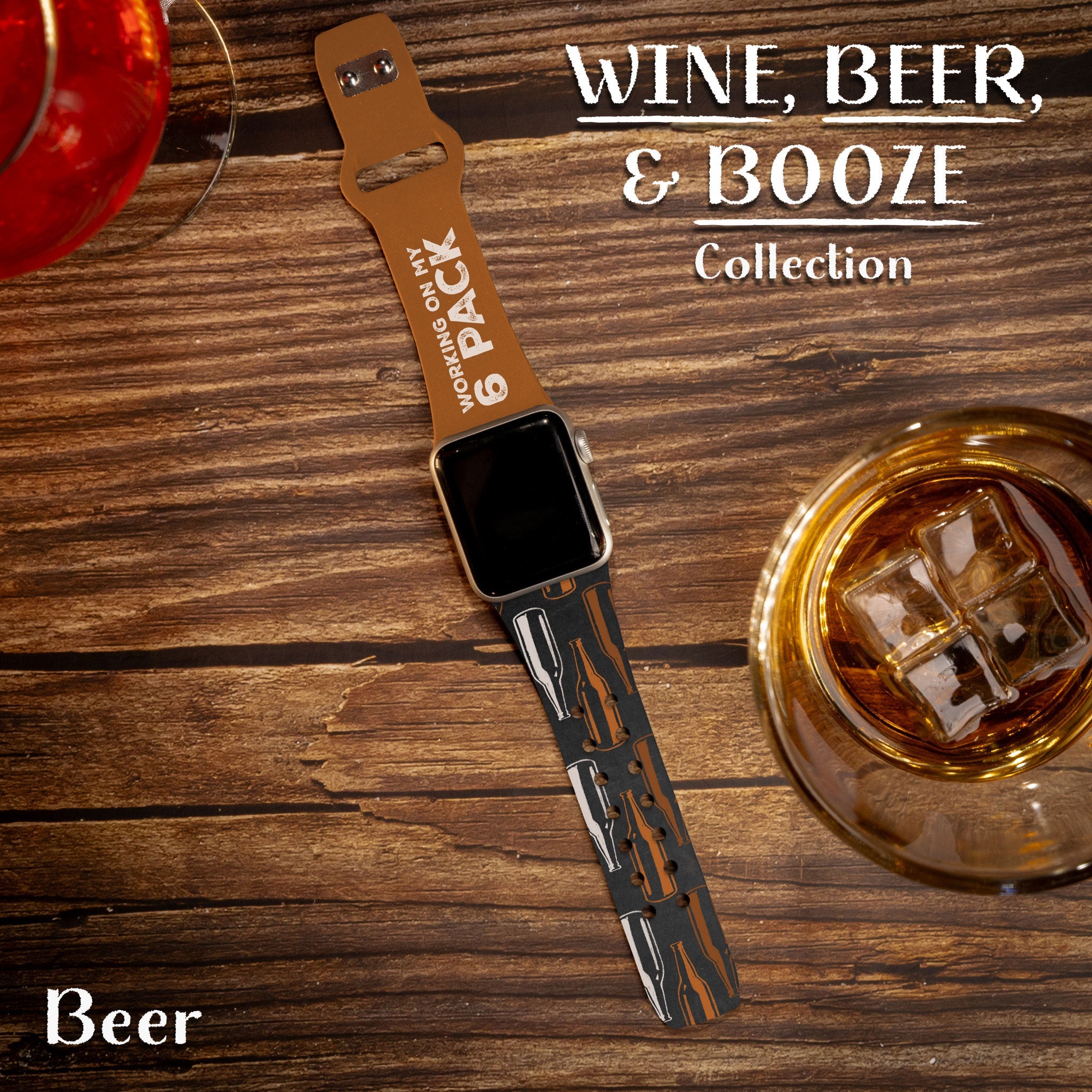 Wine, Beer, & Booze HD Apple Watch Band - Compatible All Series