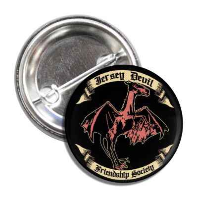 Jersey Devil Friendship Society button featuring cryptid illustration on a white background.