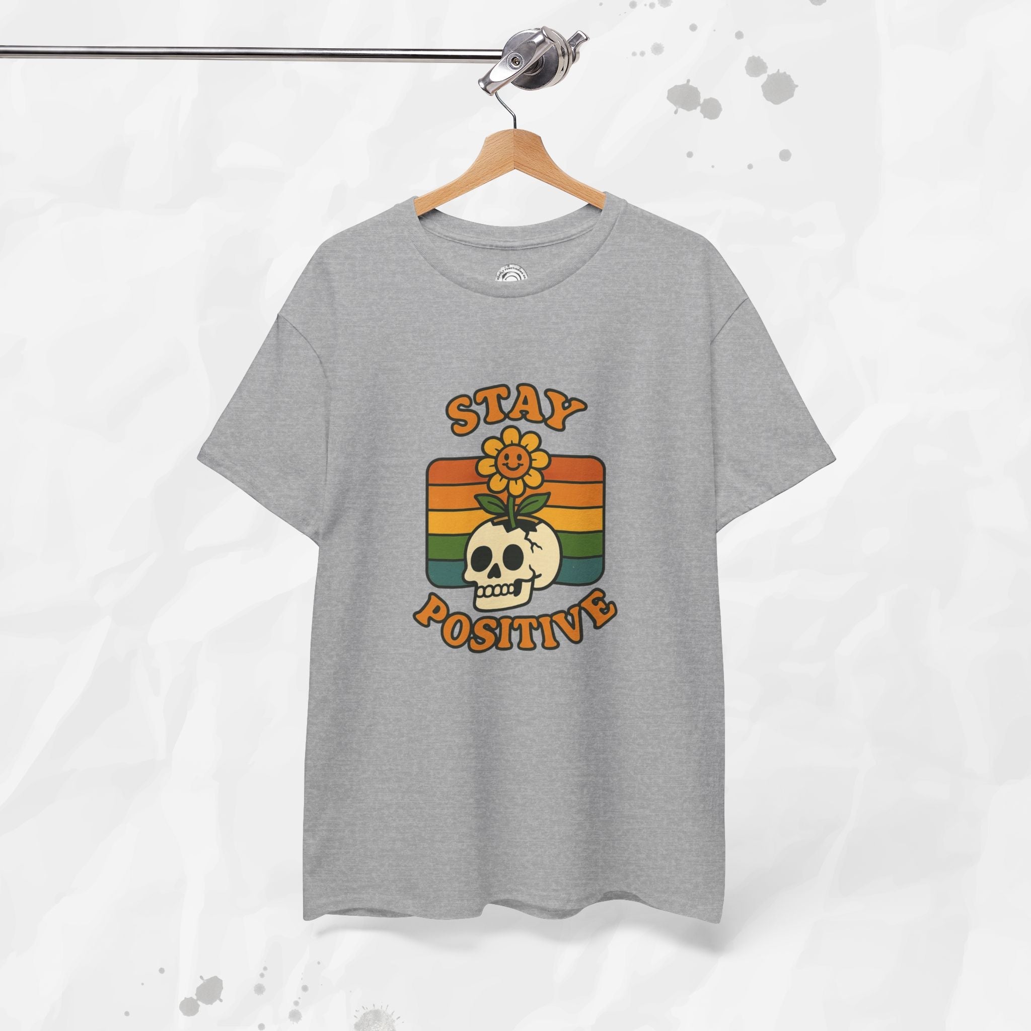 Stay Positive – T-Shirt