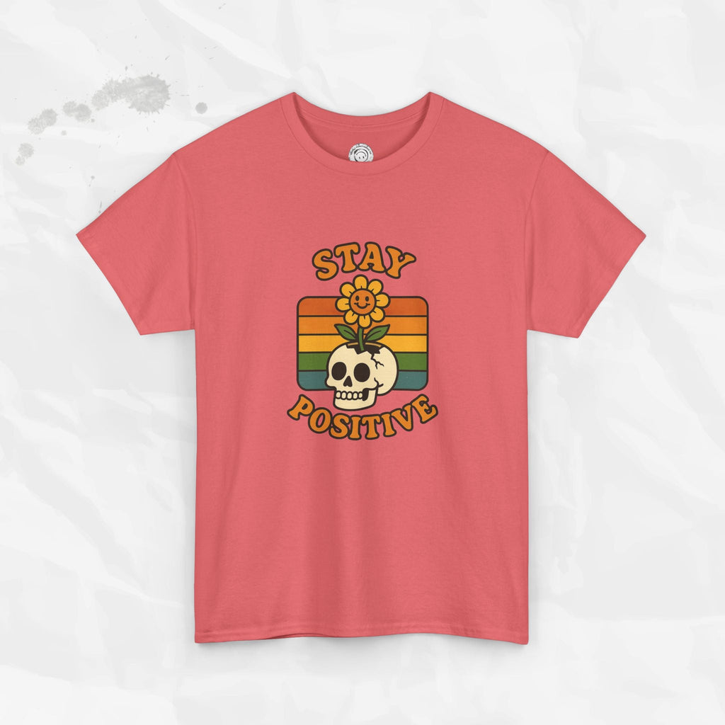 Stay Positive – T-Shirt