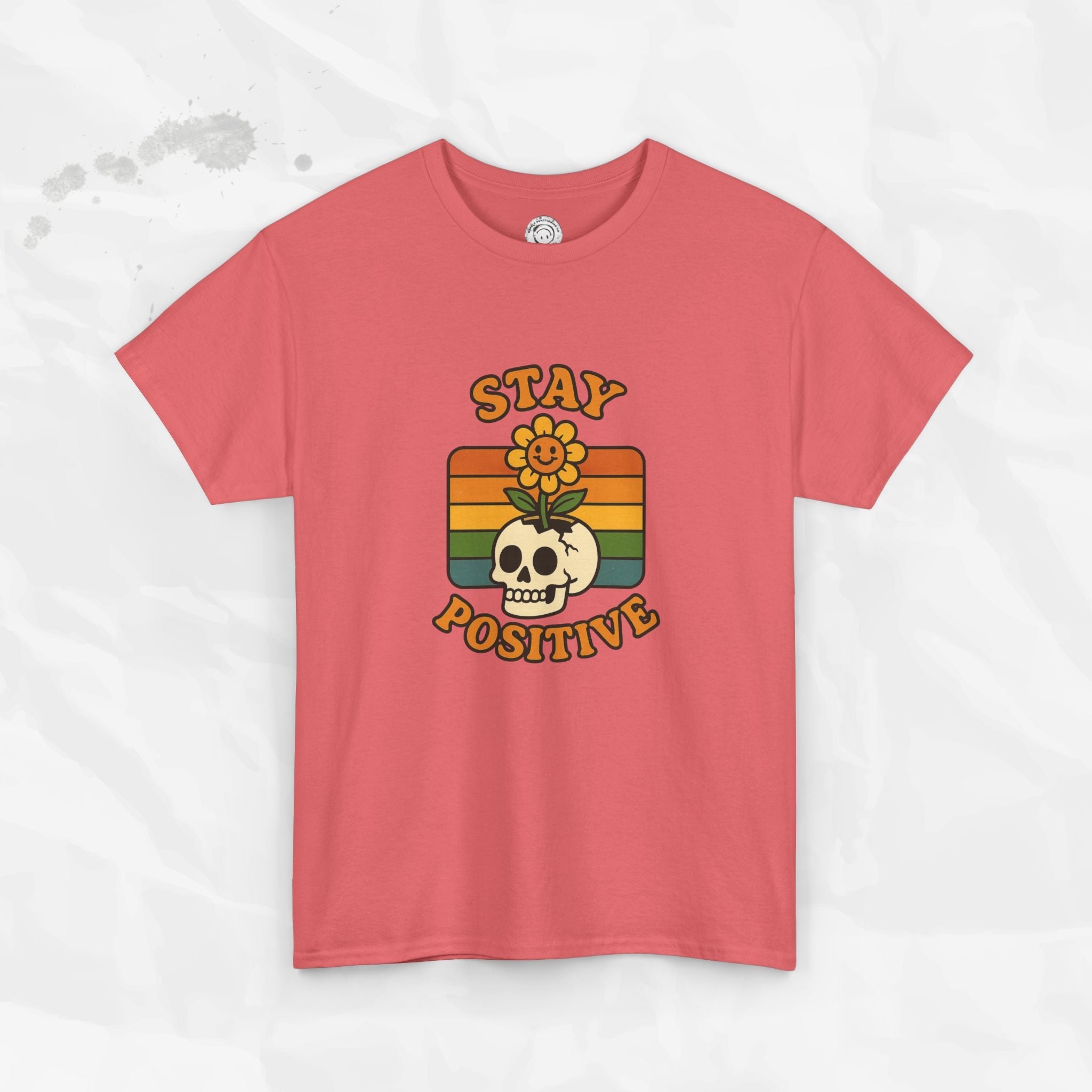 Stay Positive – T-Shirt
